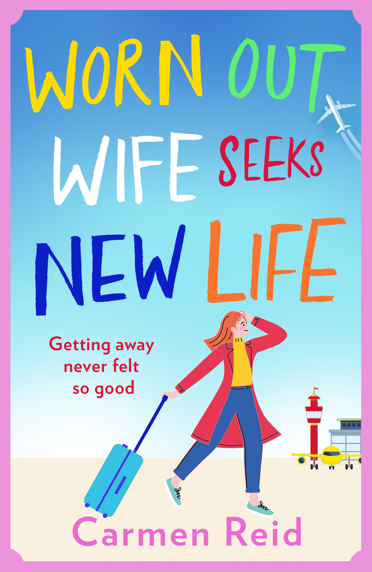 Worn Out Wife Seeks New Life cover image