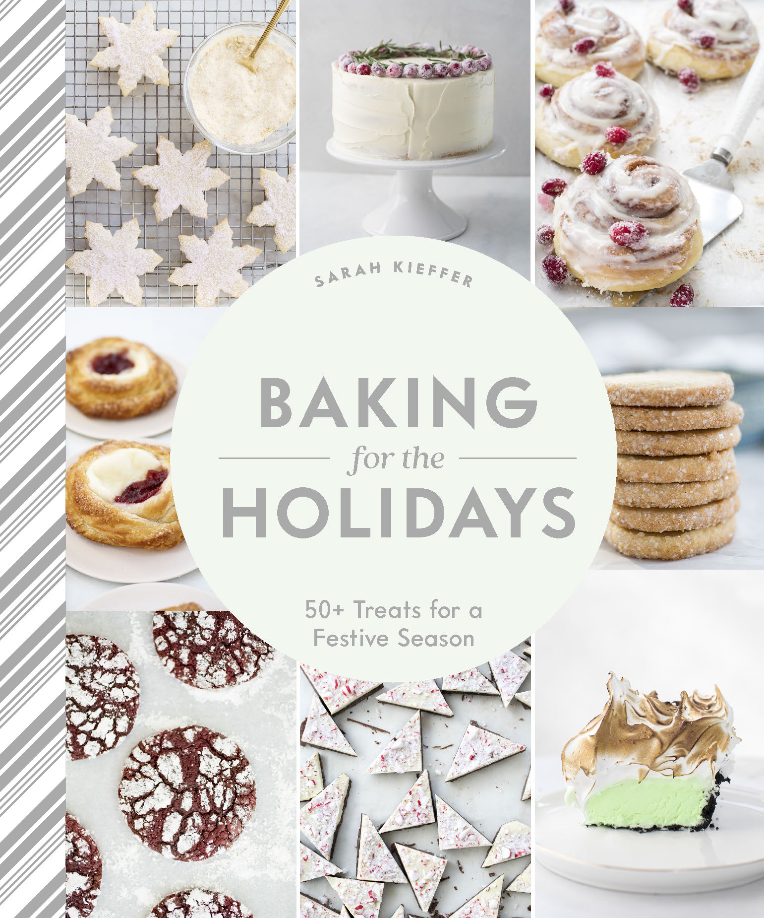 Imagen de portada para Baking for the Holidays [electronic resource] : 50+ Treats for a Festive Season