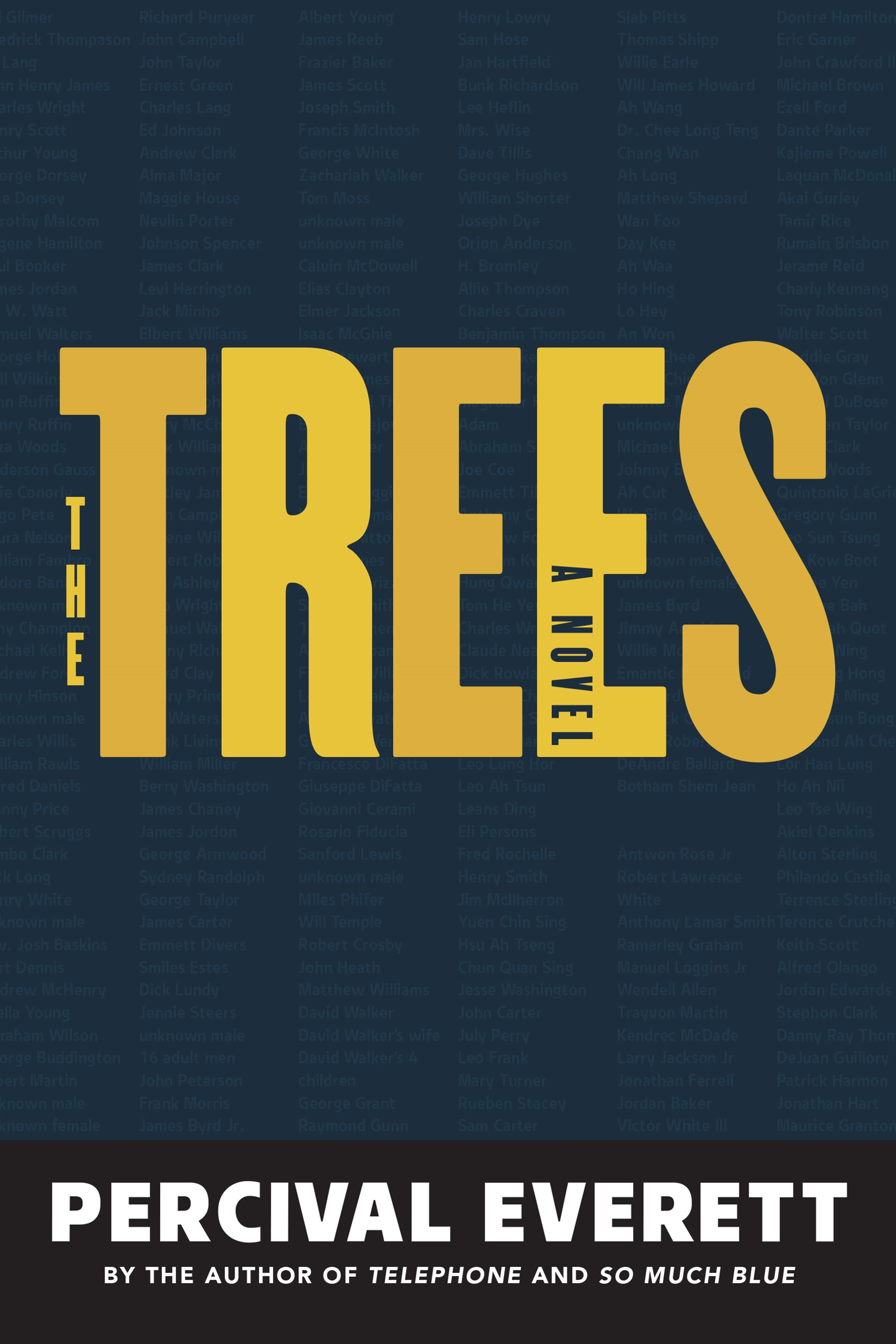 The trees : a novel