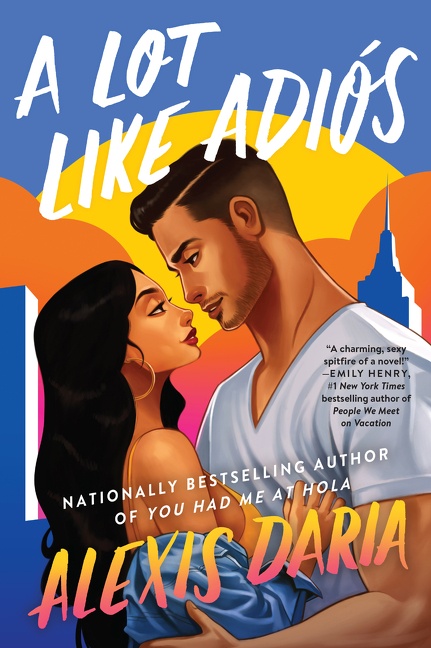 Imagen de portada para A Lot Like Adiós [electronic resource] : A Novel