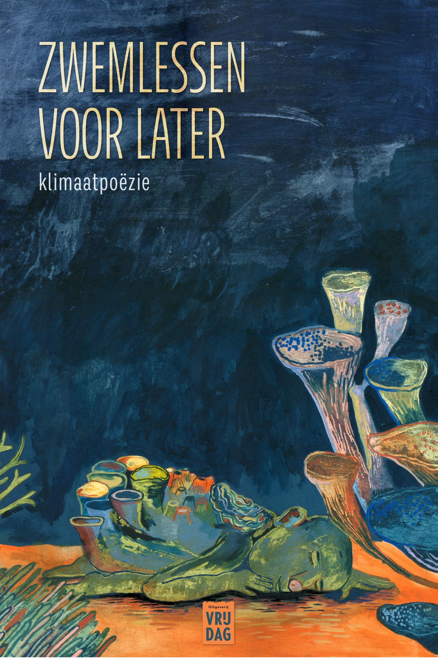 Zwemlessen voor later : klimaatpoëzie
