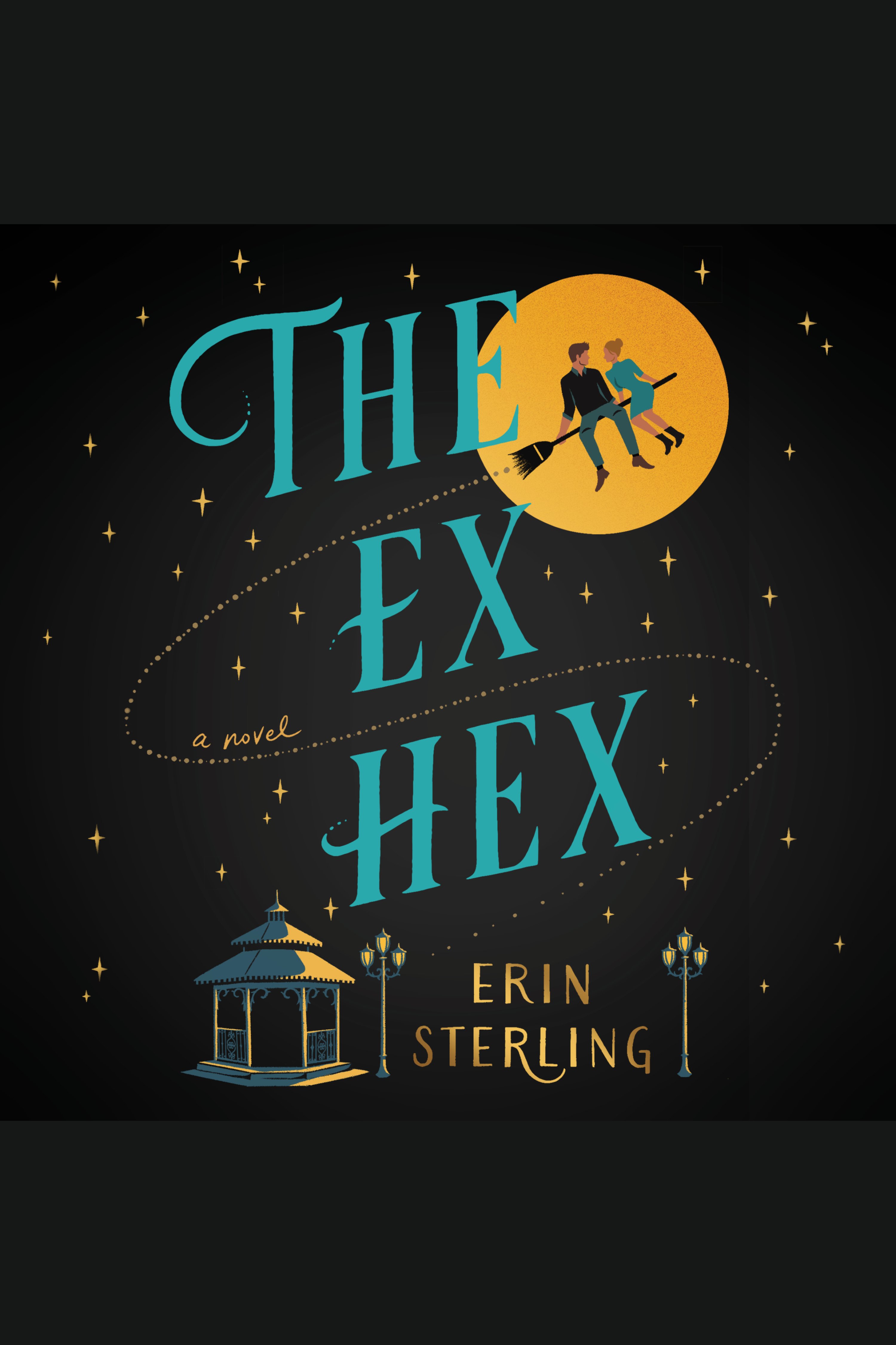 Umschlagbild für The Ex Hex [electronic resource] : A Novel