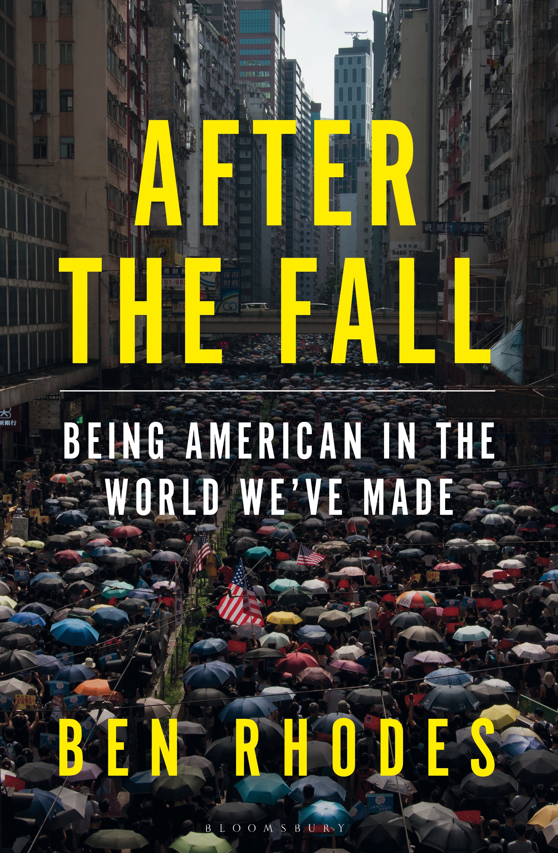 After the fall : being American in the world we've made