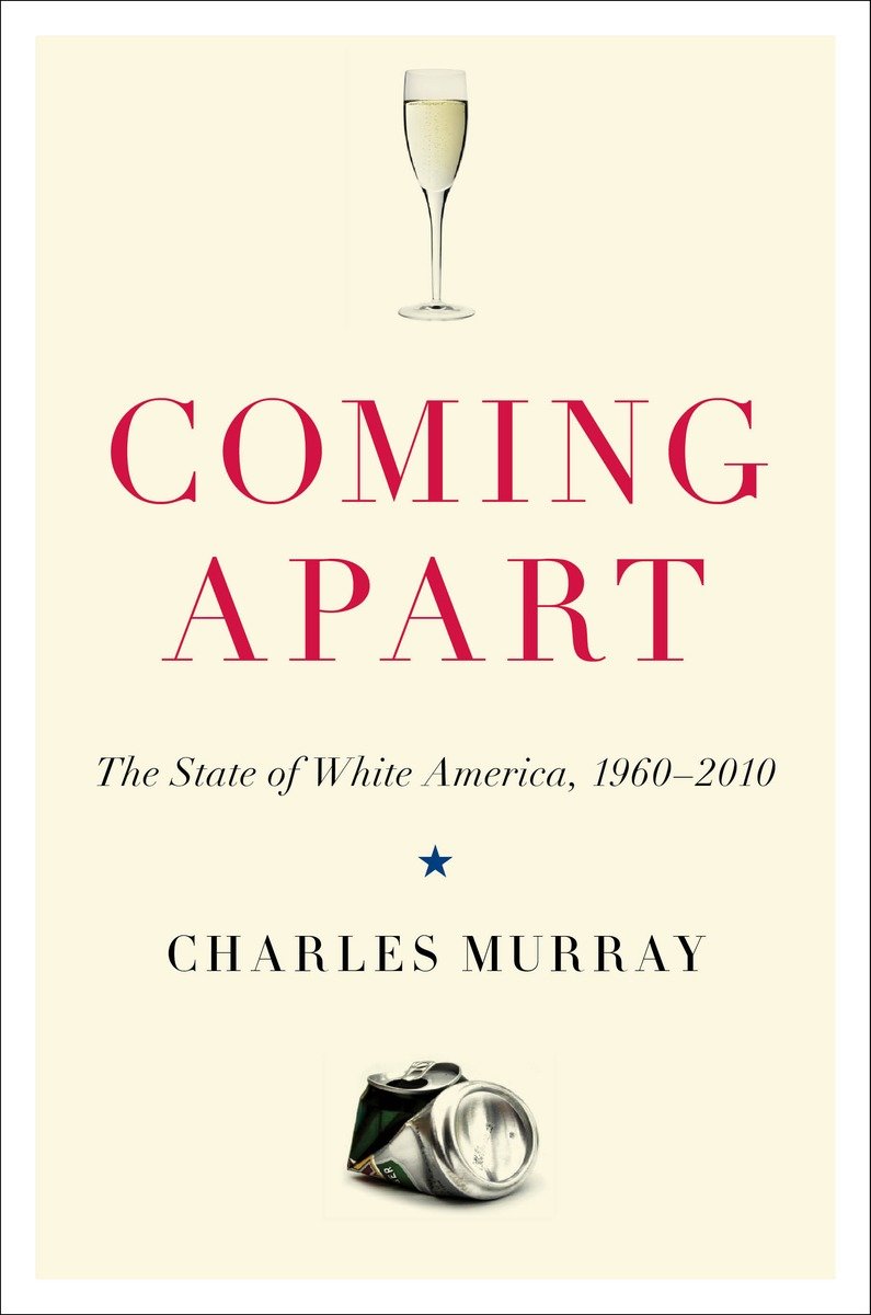 Coming apart the state of white America, 1960-2010 cover image