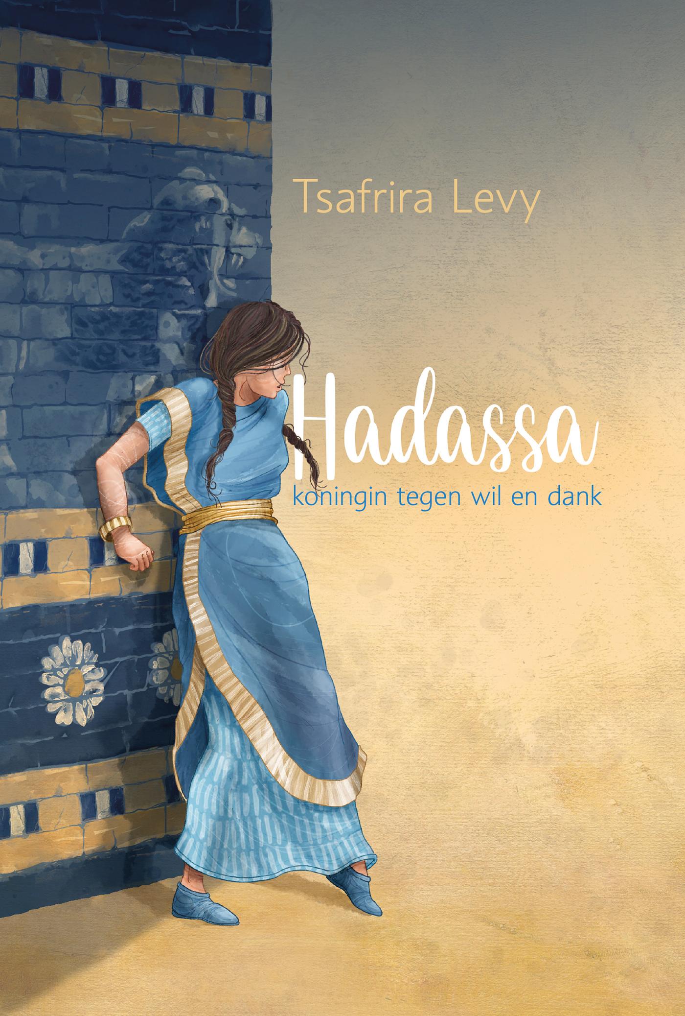 Hadassa : koningin tegen wil en dank