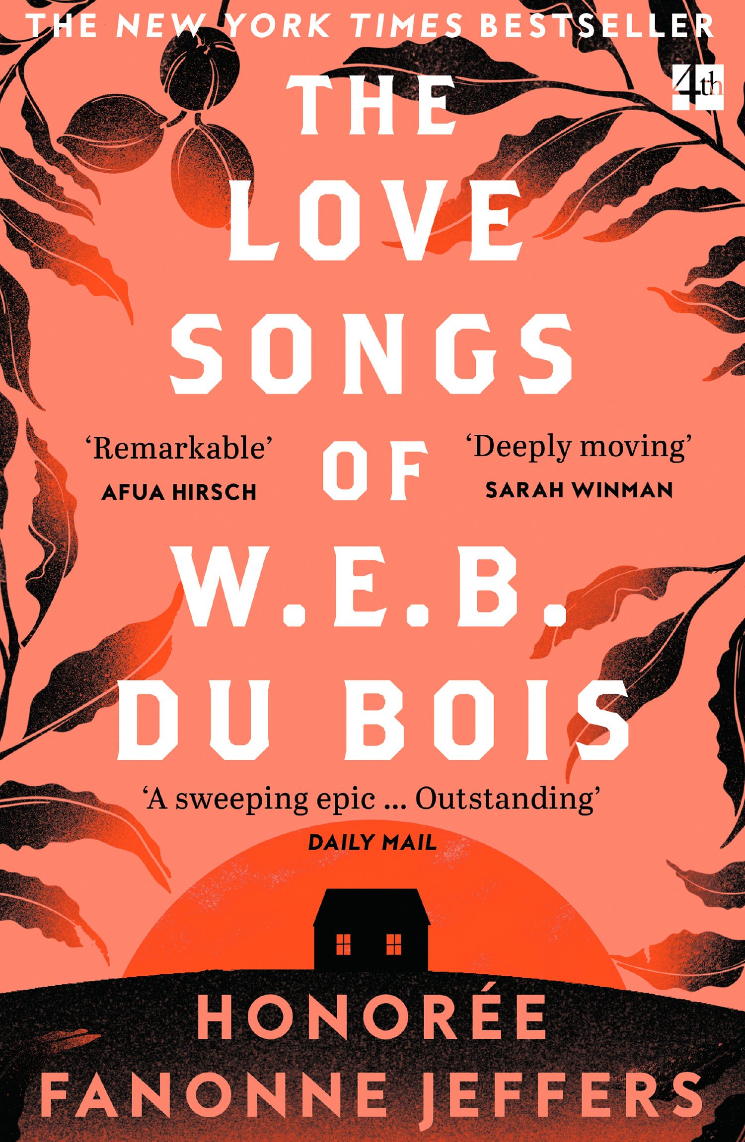 The love songs of W.E.B. Du Bois : a novel