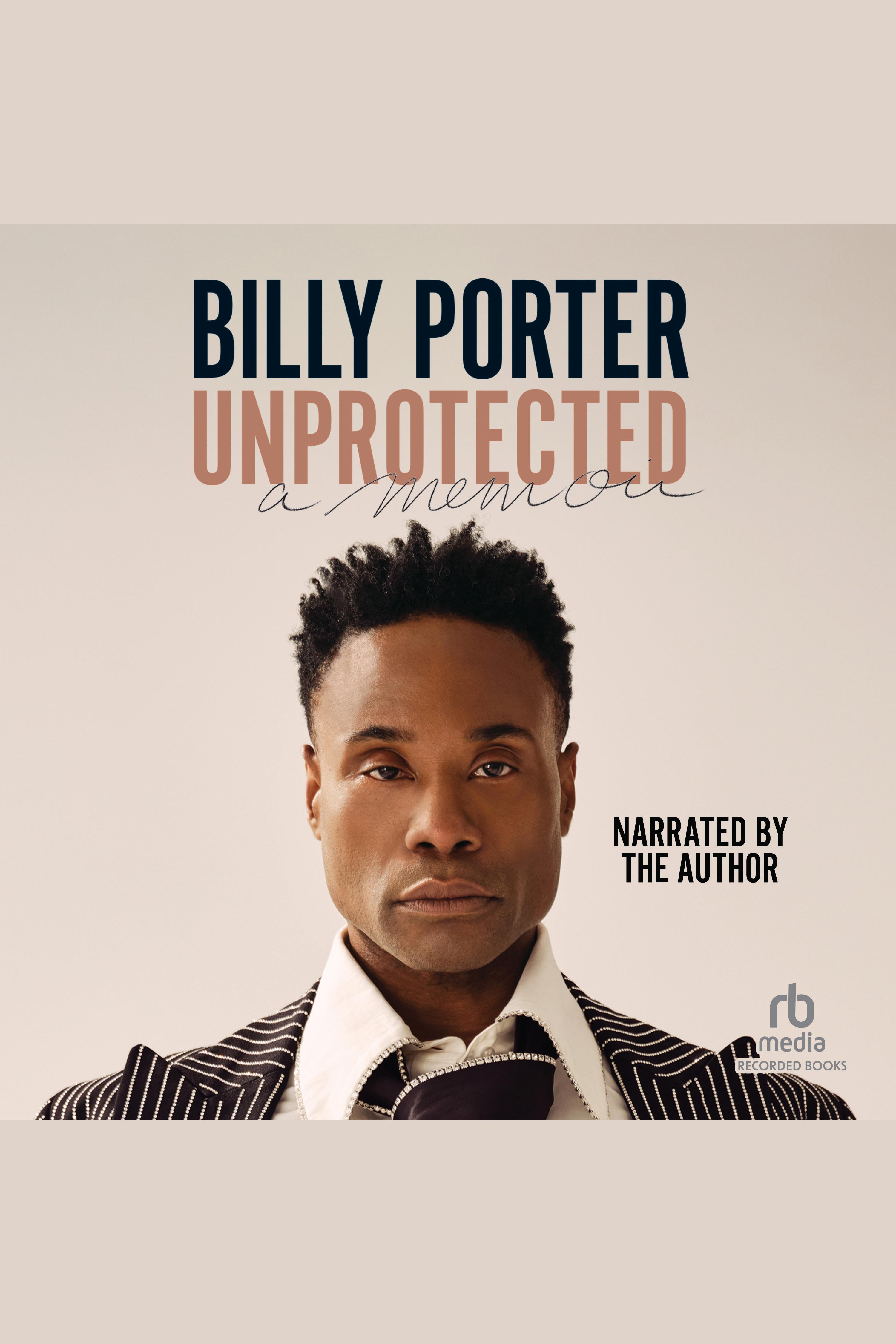 Unprotected A Memoir cover image