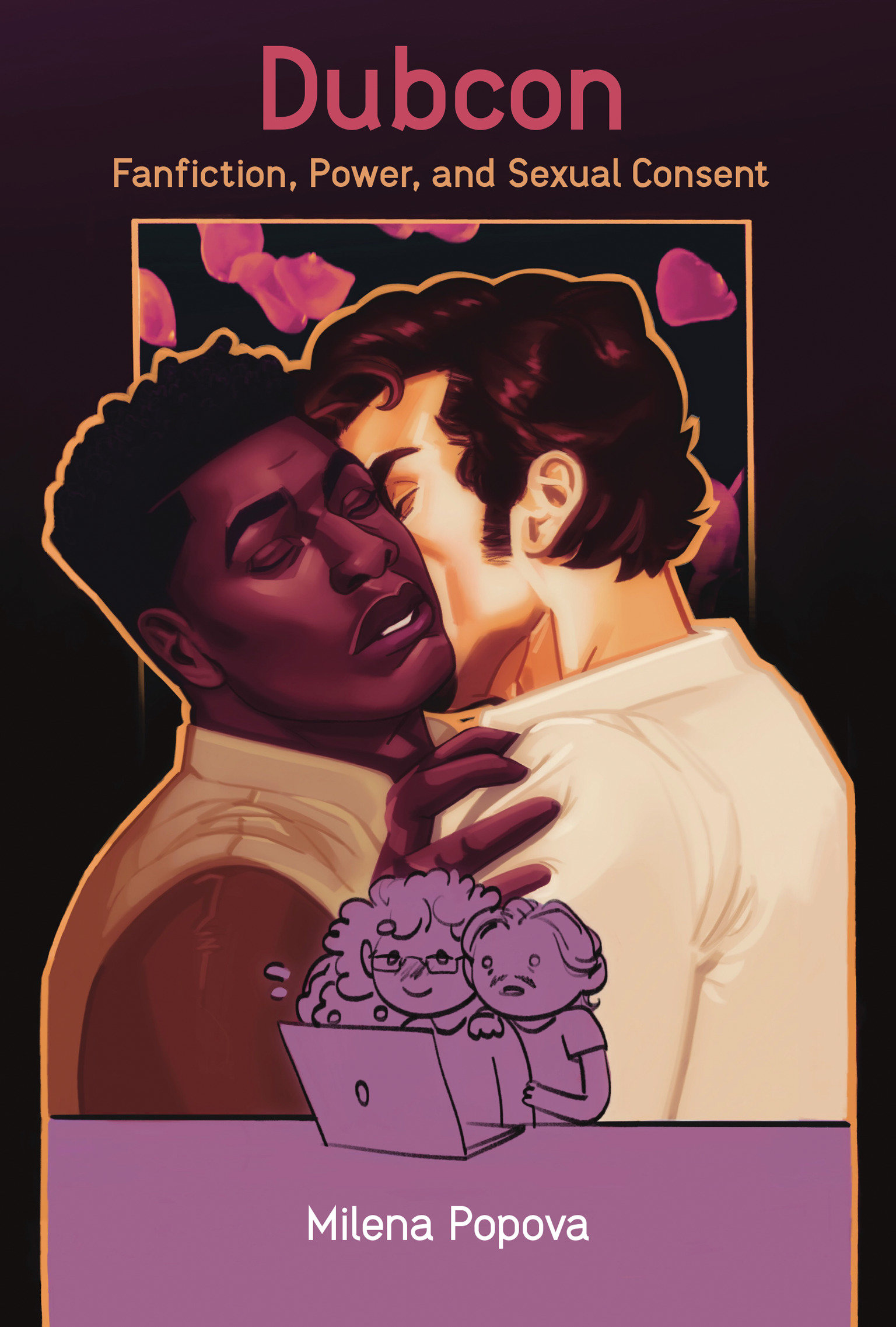 Dubcon Fanfiction, Power, and Sexual Consent cover image