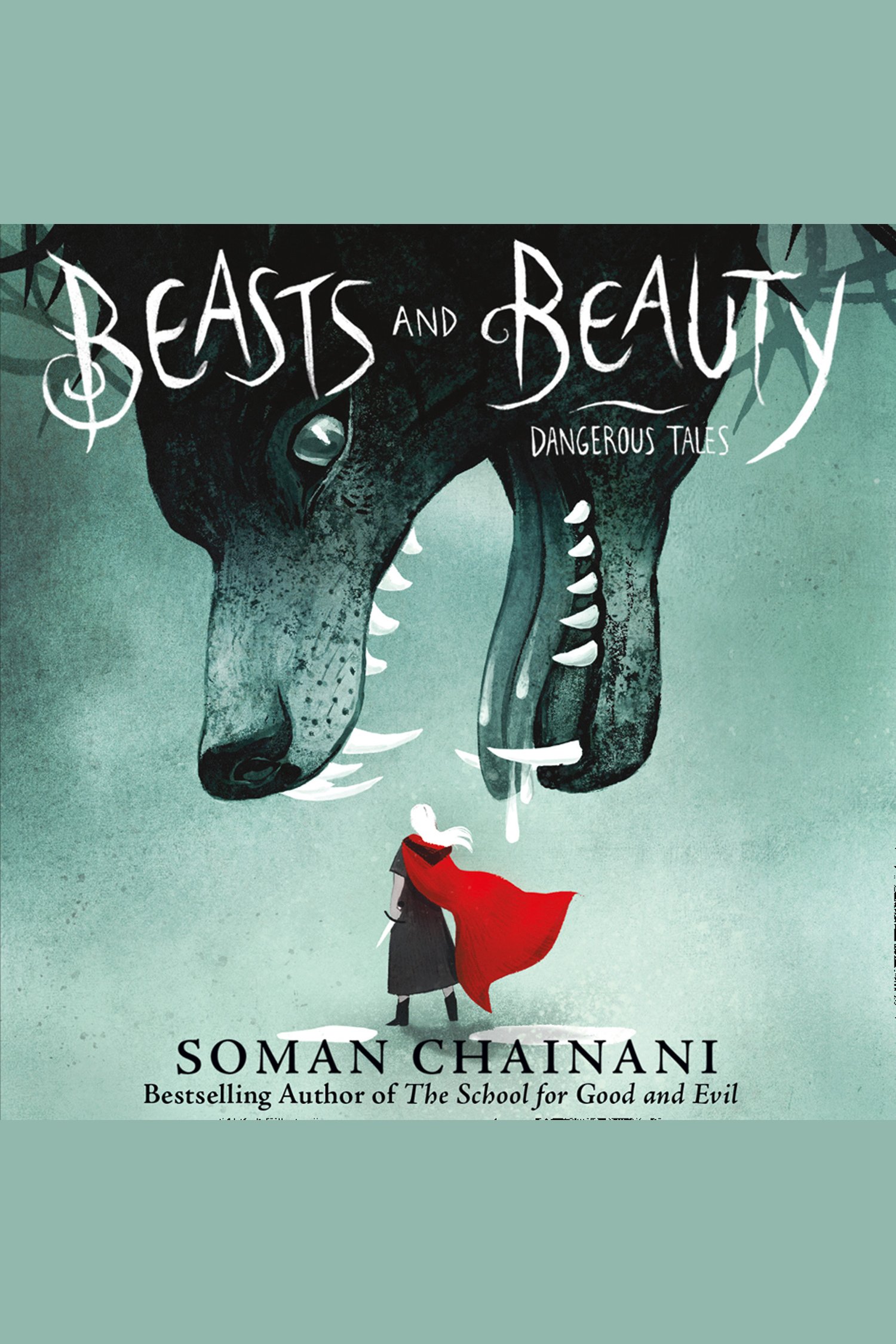 Beasts and beauty : dangerous tales