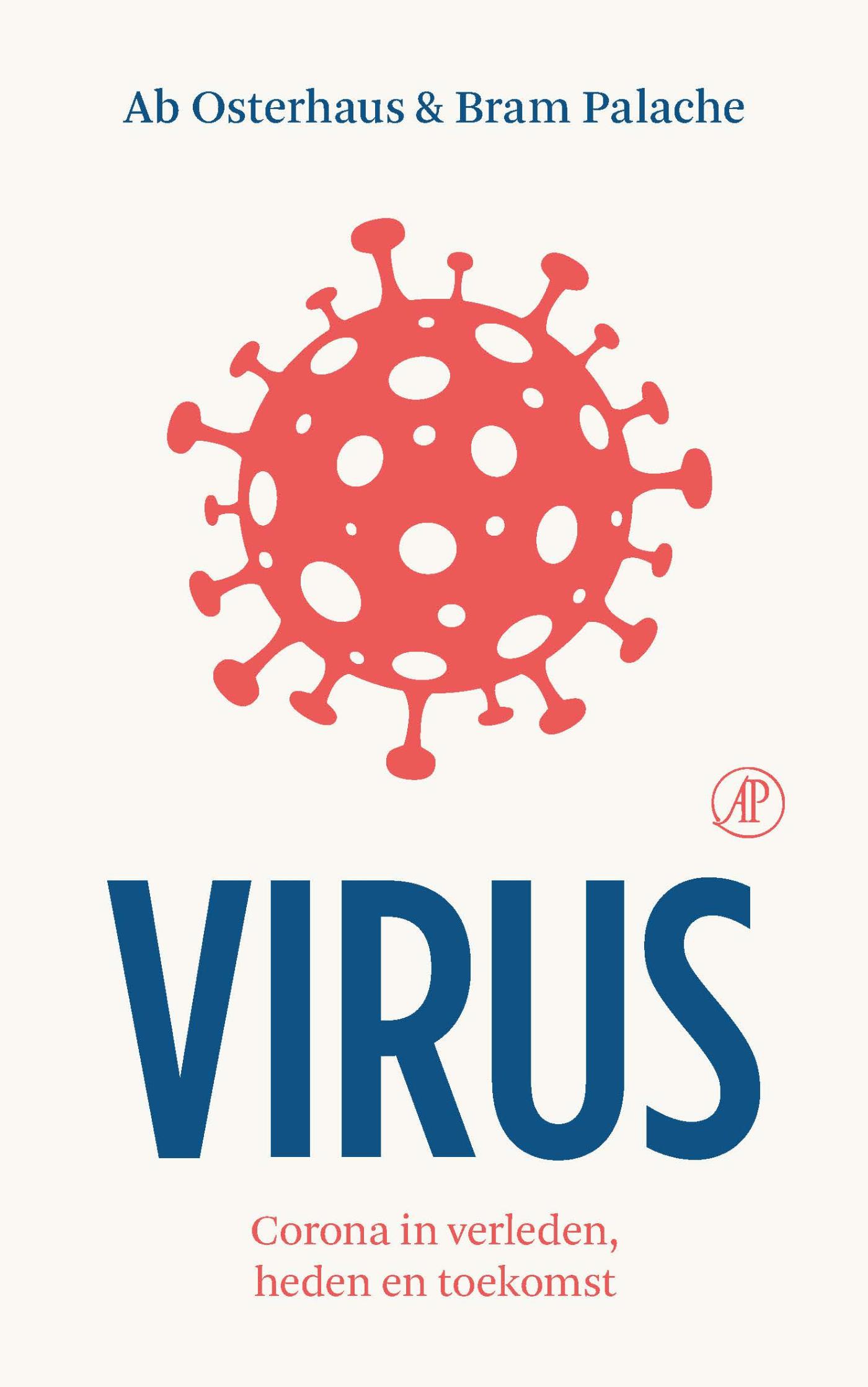 Virus : corona in verleden, heden en toekomst