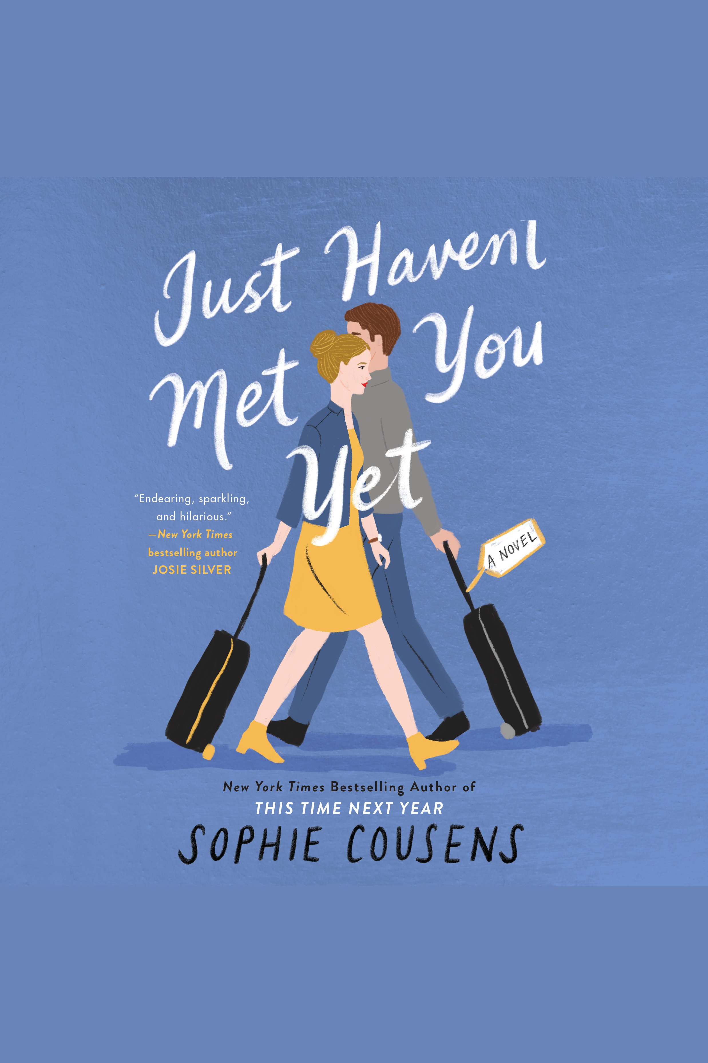Just Haven't Met You Yet cover image
