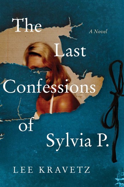 Cover image for The Last Confessions of Sylvia P. [electronic resource] : A Novel