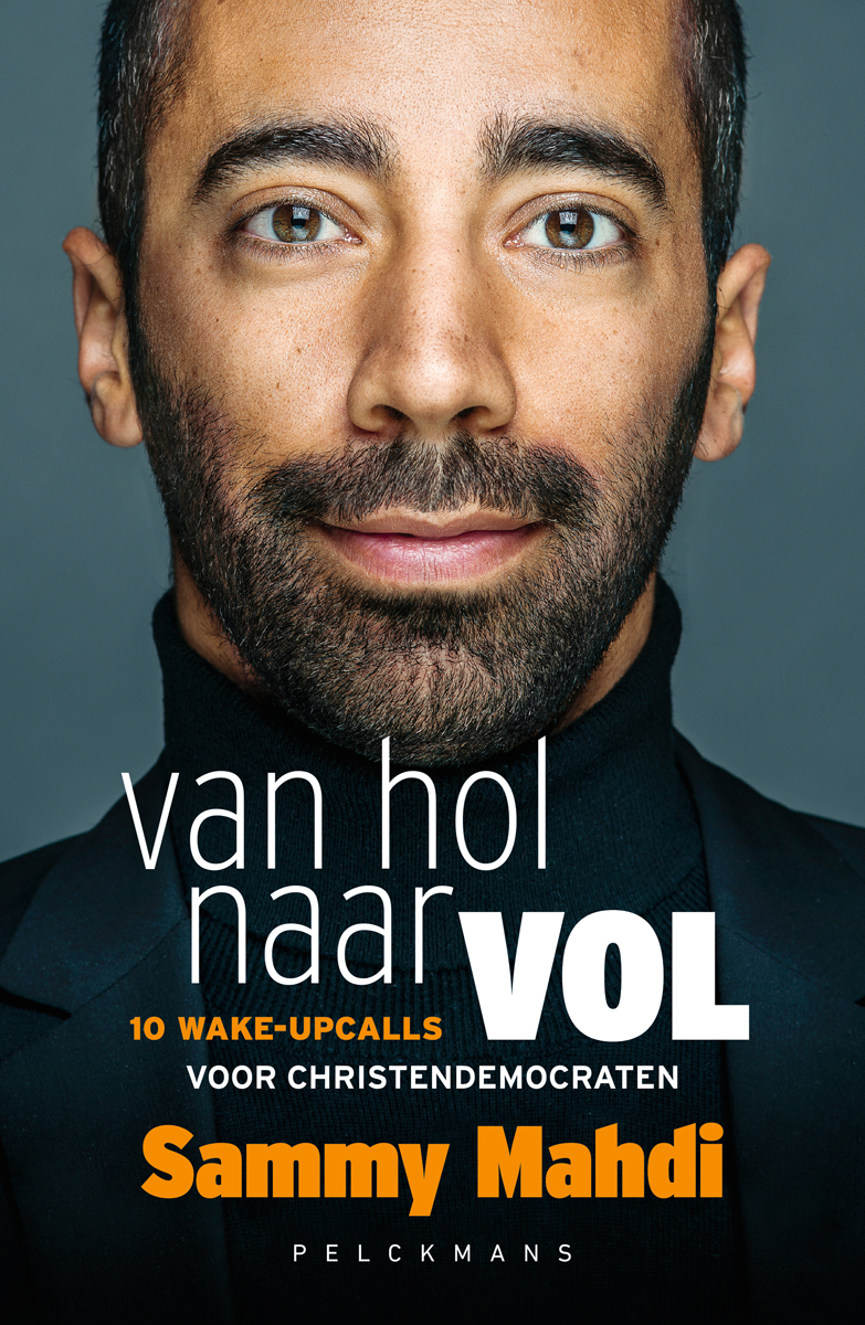 Van hol naar vol : 10 wake-upcalls voor christendemocraten