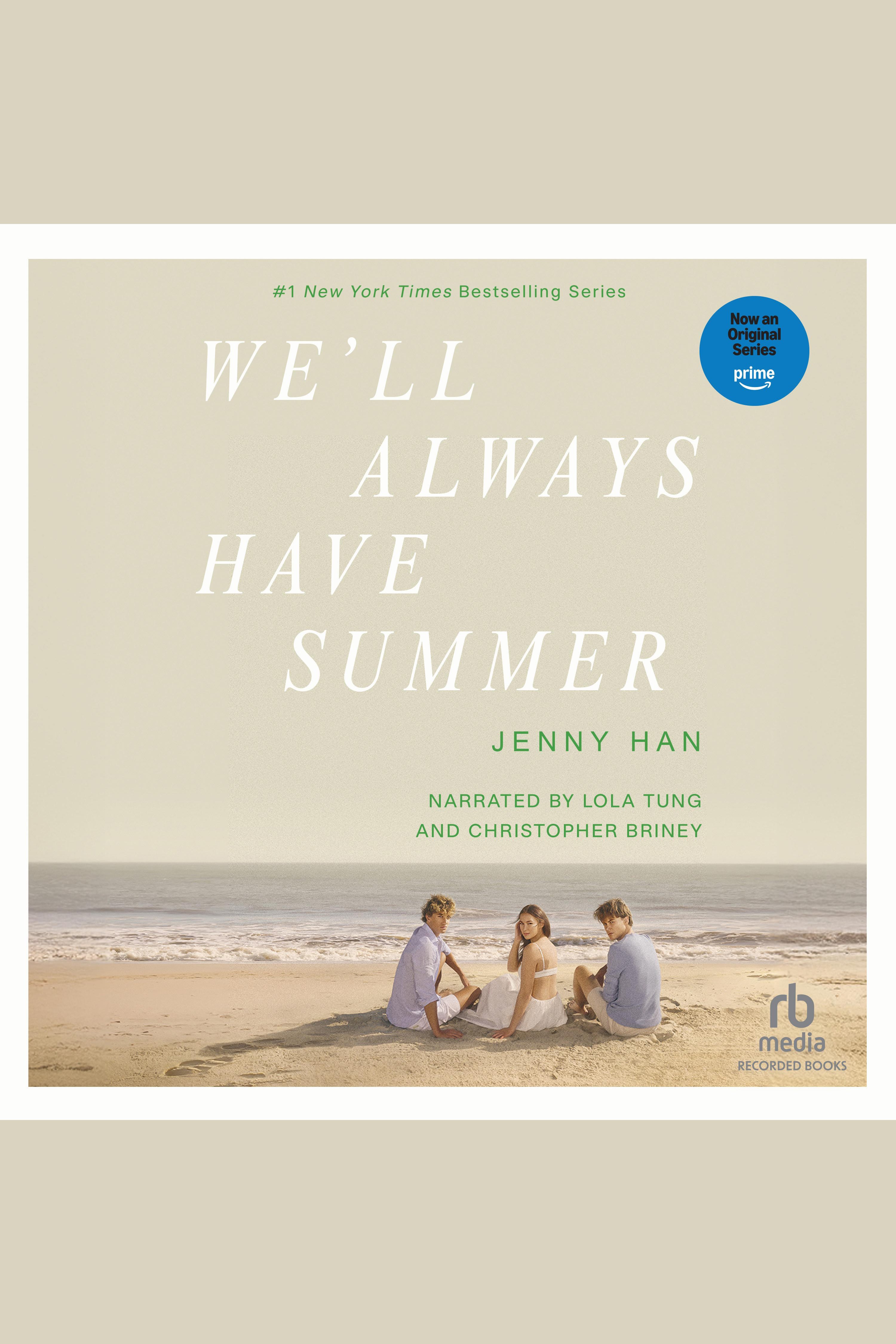 Cover image for We'll Always Have Summer [electronic resource] :