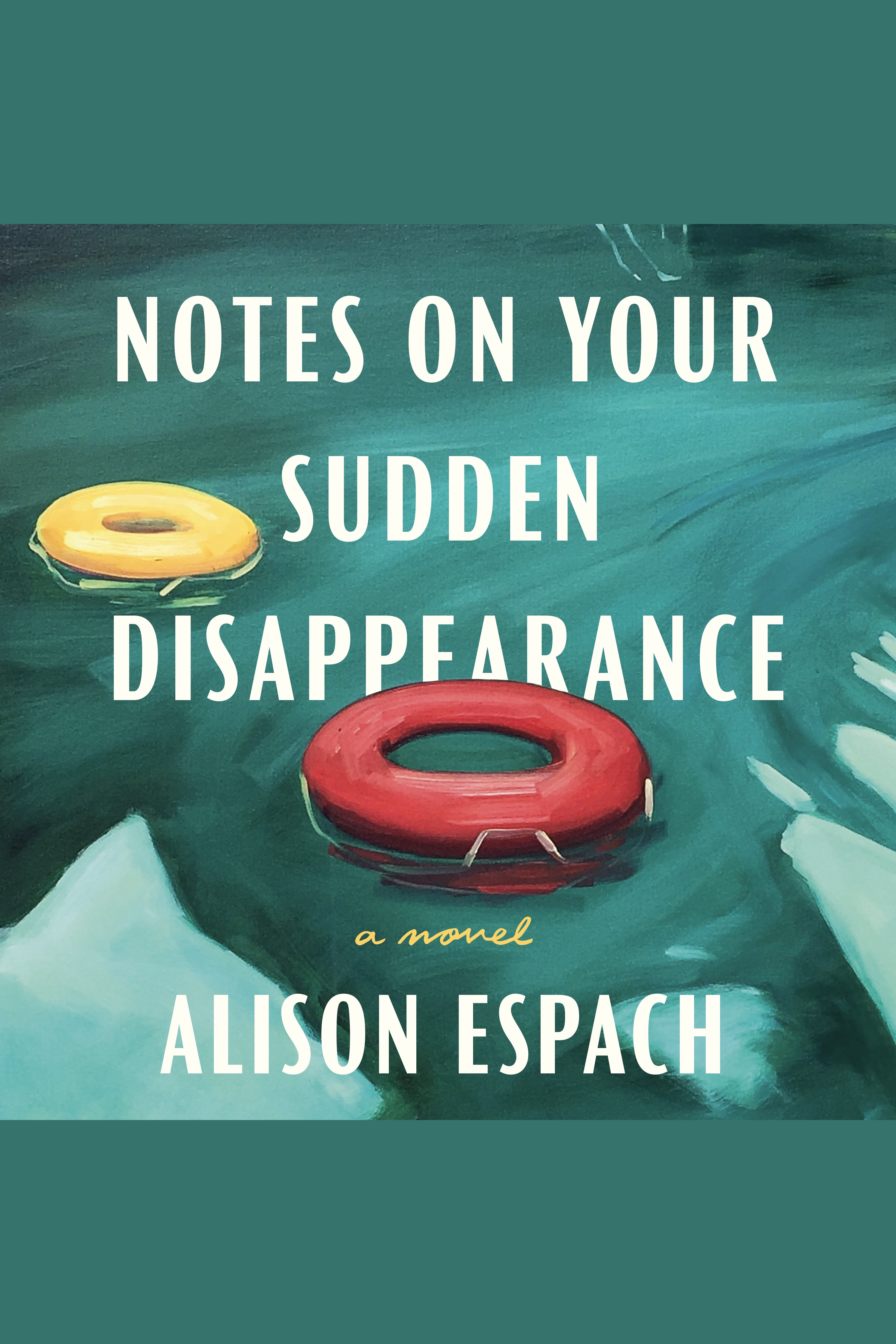 Notes on Your Sudden Disappearance cover image