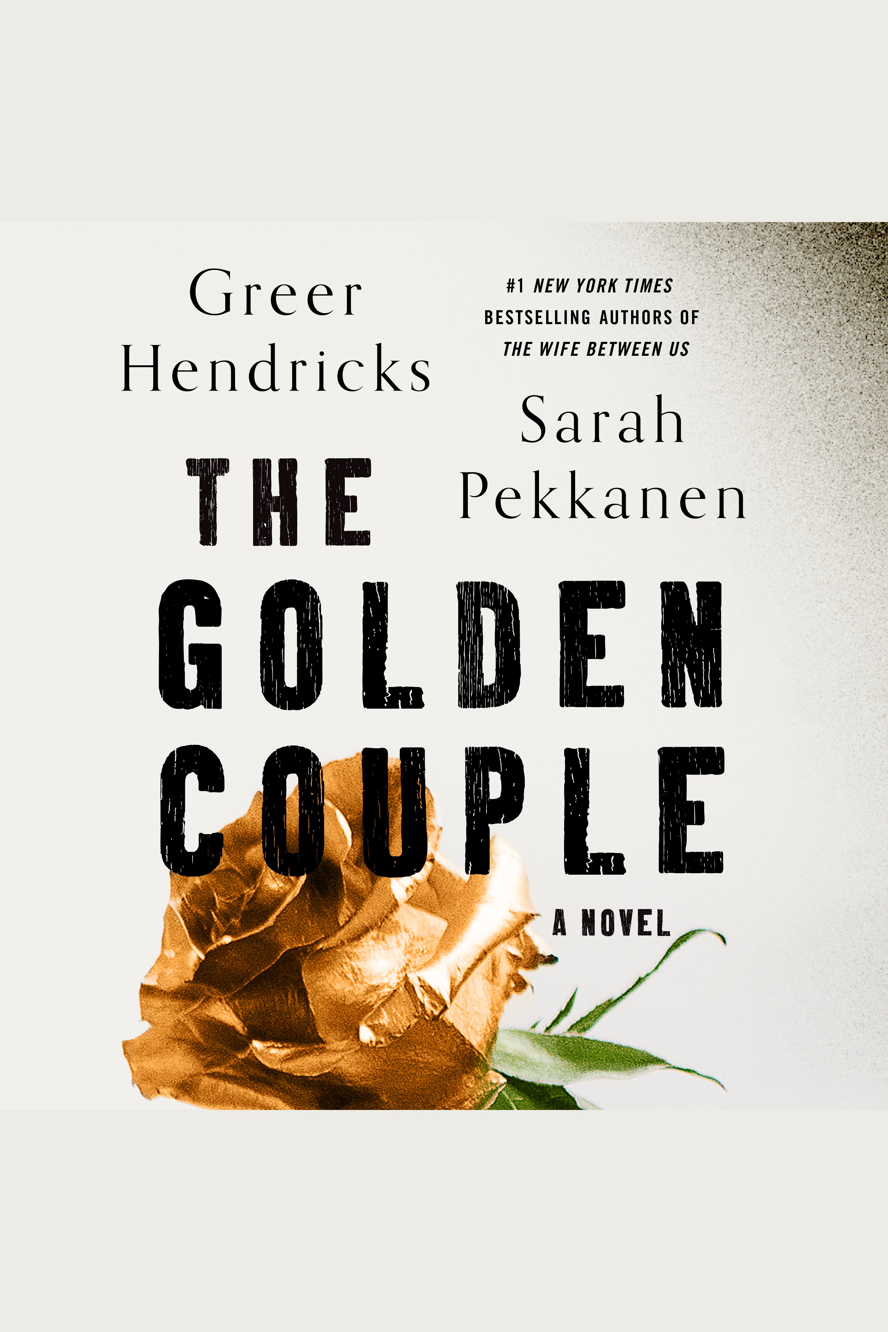 Cover image for The Golden Couple [electronic resource] : A Novel
