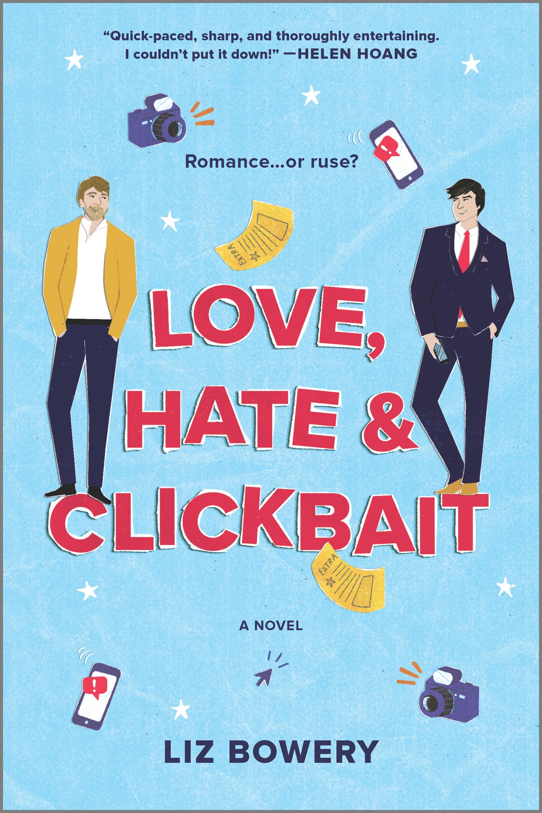 Cover image for Love, Hate & Clickbait [electronic resource] : A Novel
