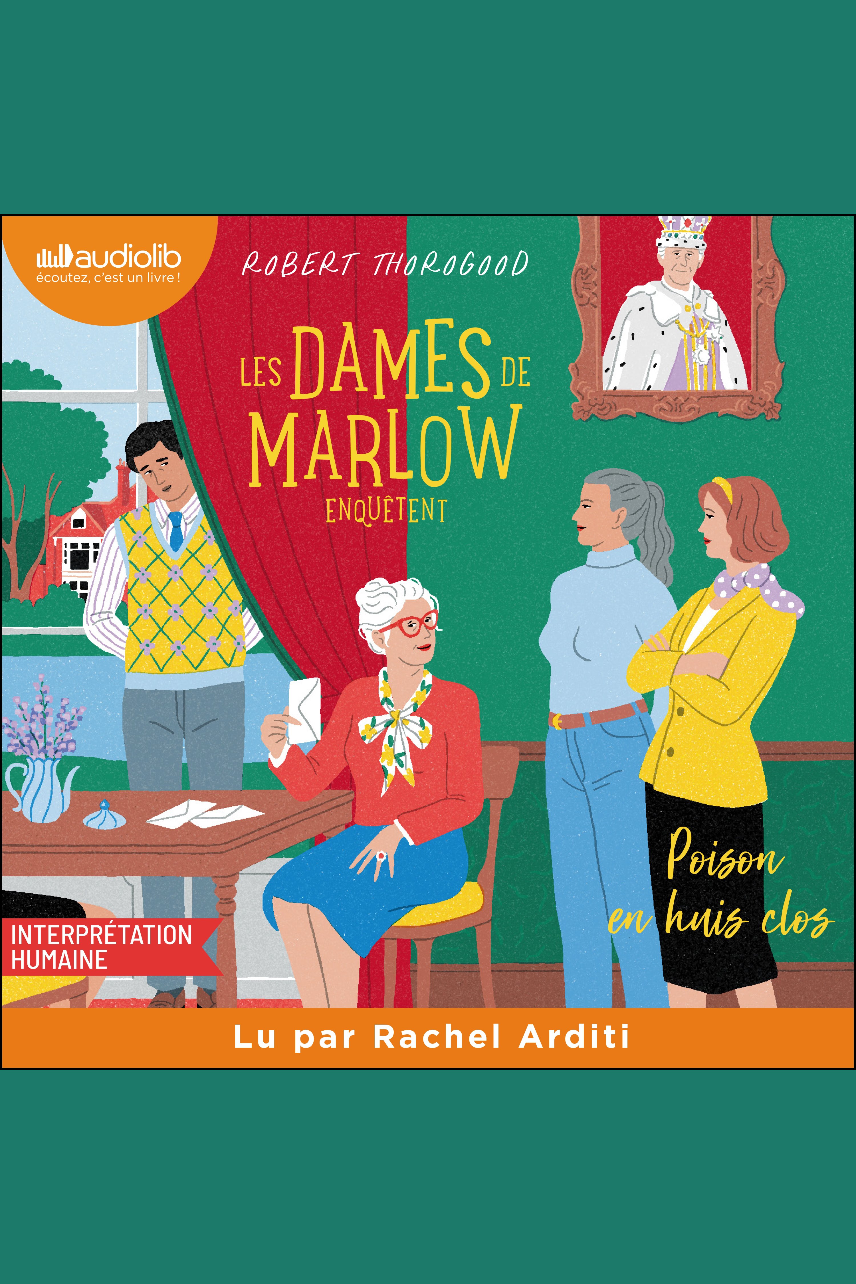 Les Dames de Marlow enquêtent, tome 3 - Poison en huis clos