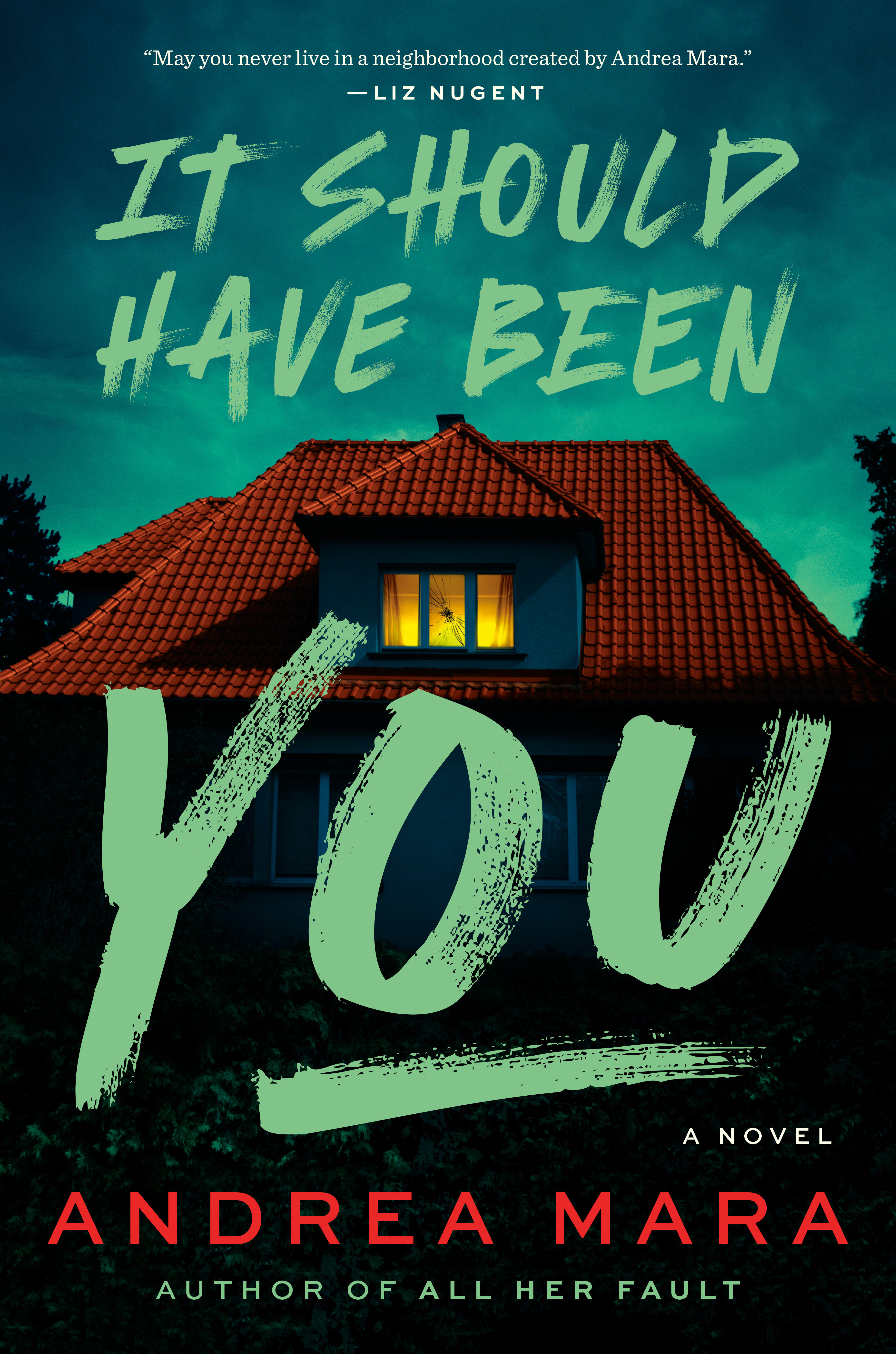 It Should Have Been You