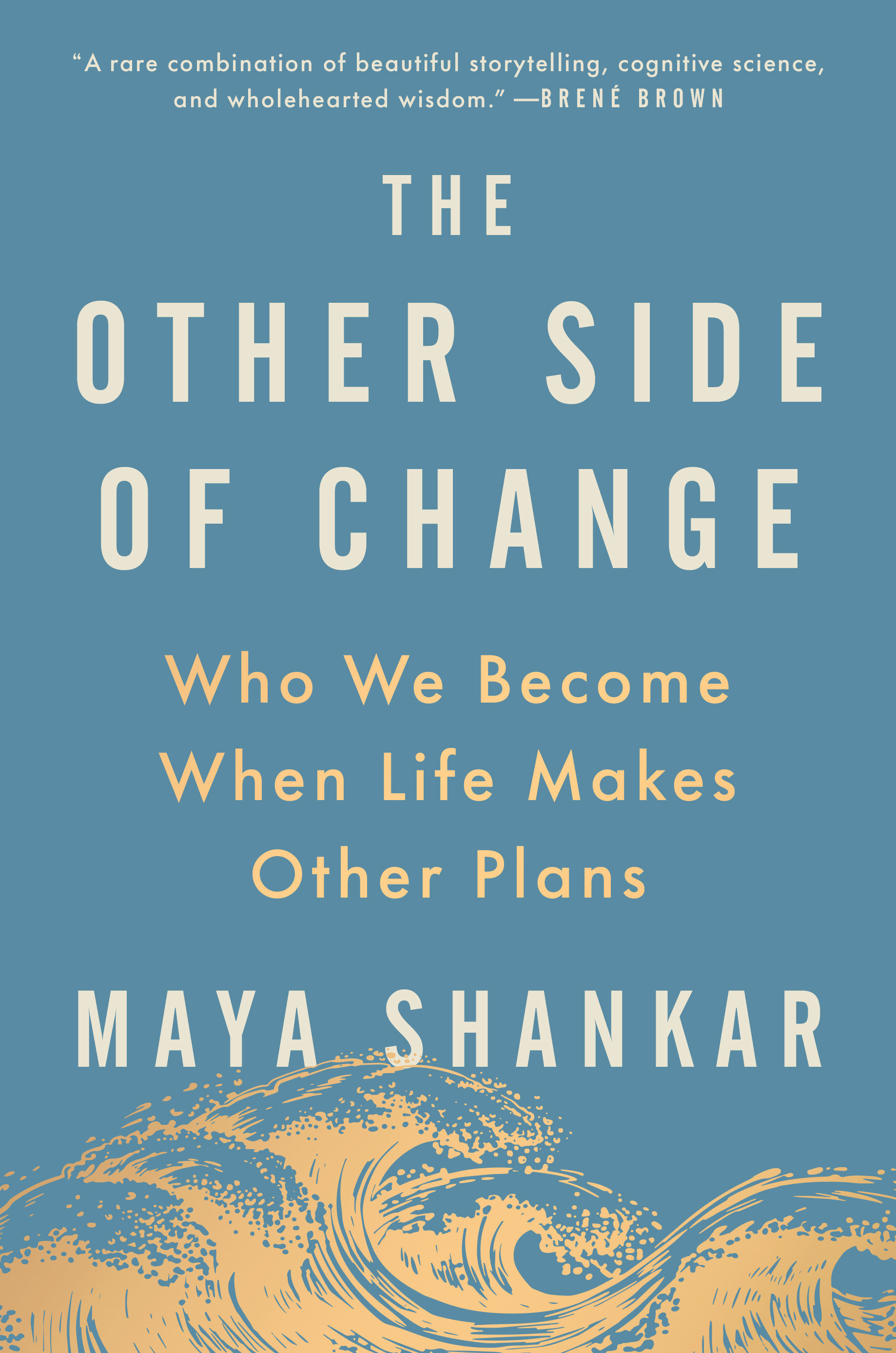 The Other Side of Change Who We Become When Life Makes Other Plans cover image