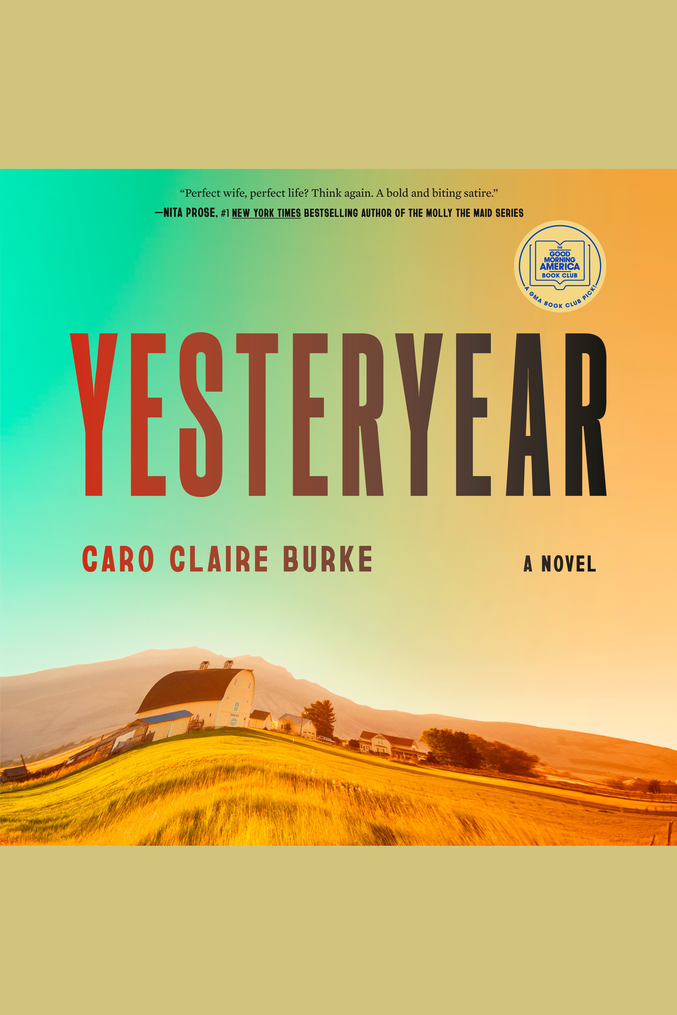 Yesteryear: A GMA Book Club Pick A Novel