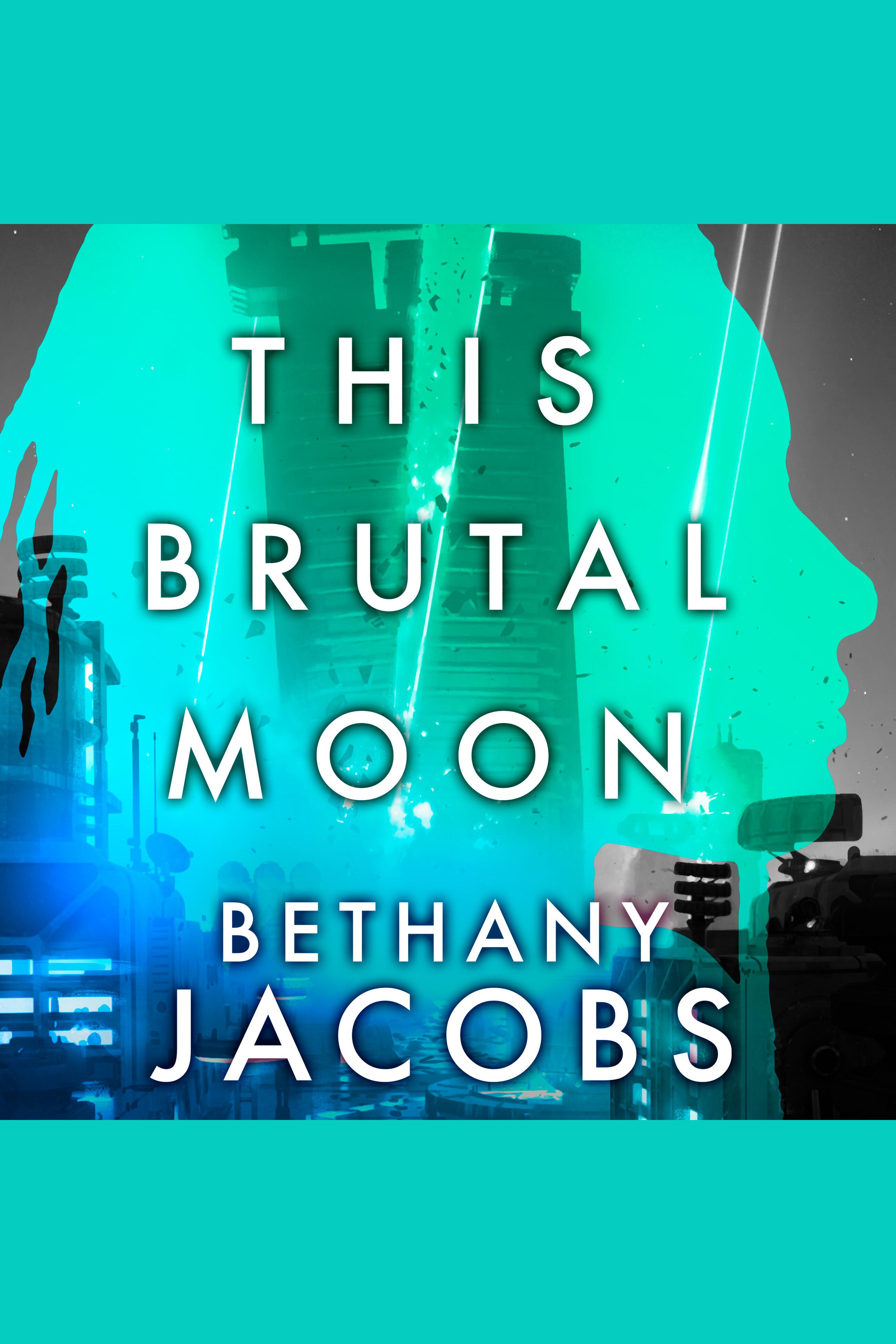 This Brutal Moon