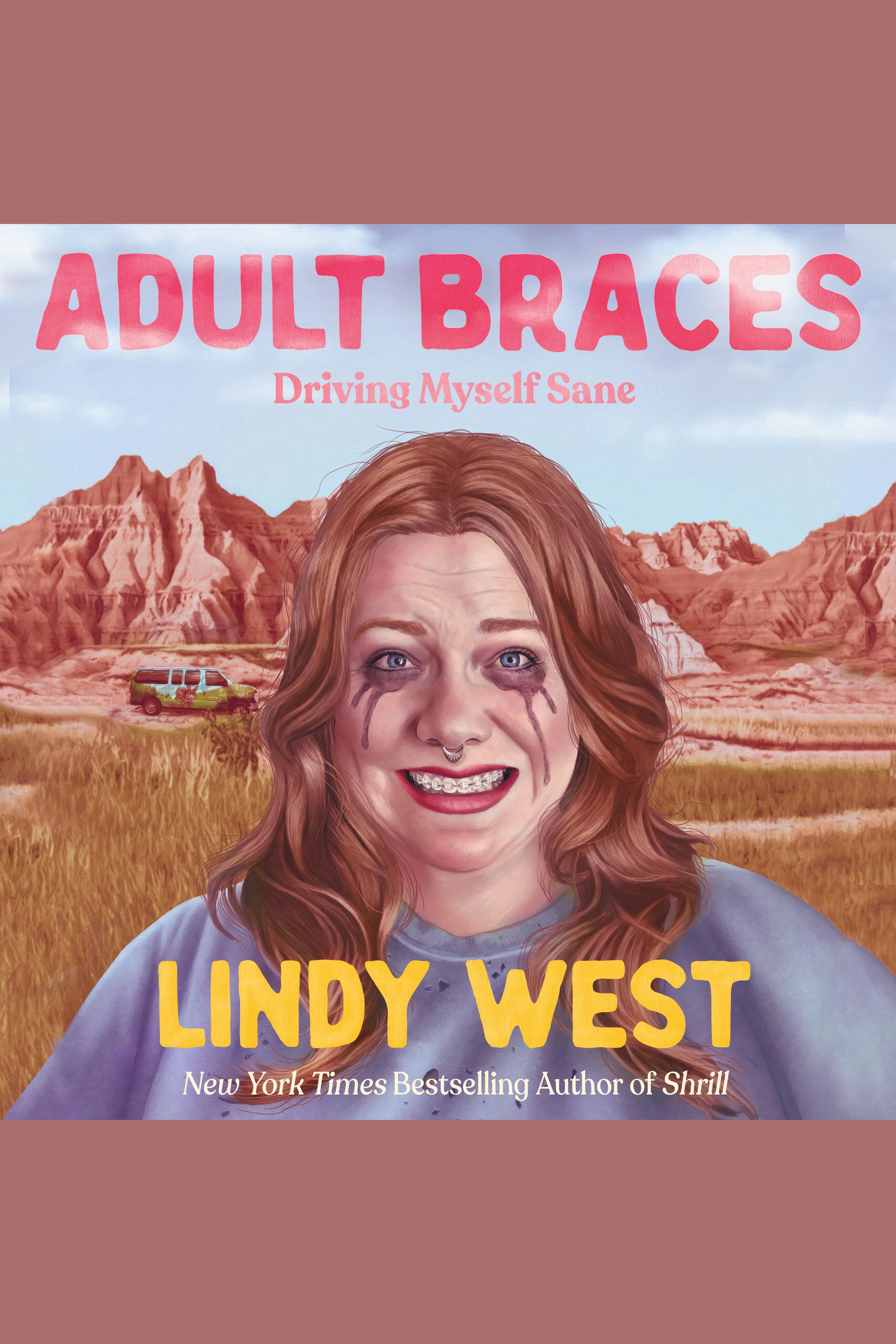 Adult Braces Driving Myself Sane cover image