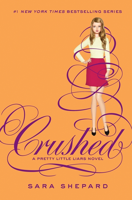 Umschlagbild für Pretty Little Liars #13: Crushed [electronic resource] :