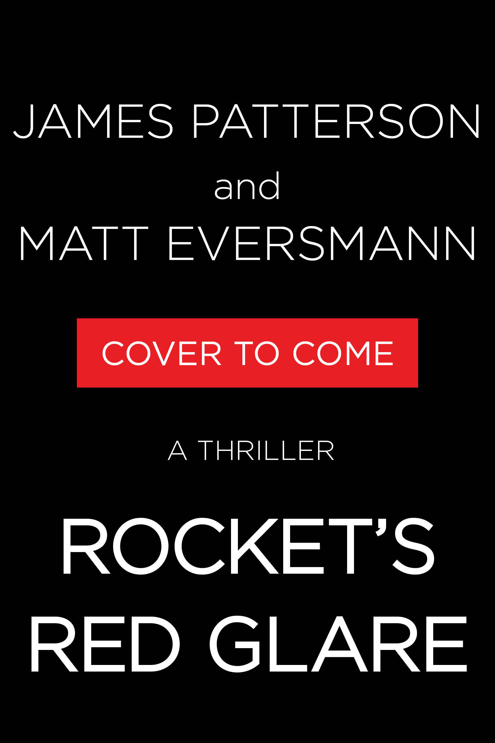 Rocket's Red Glare A Thriller cover image