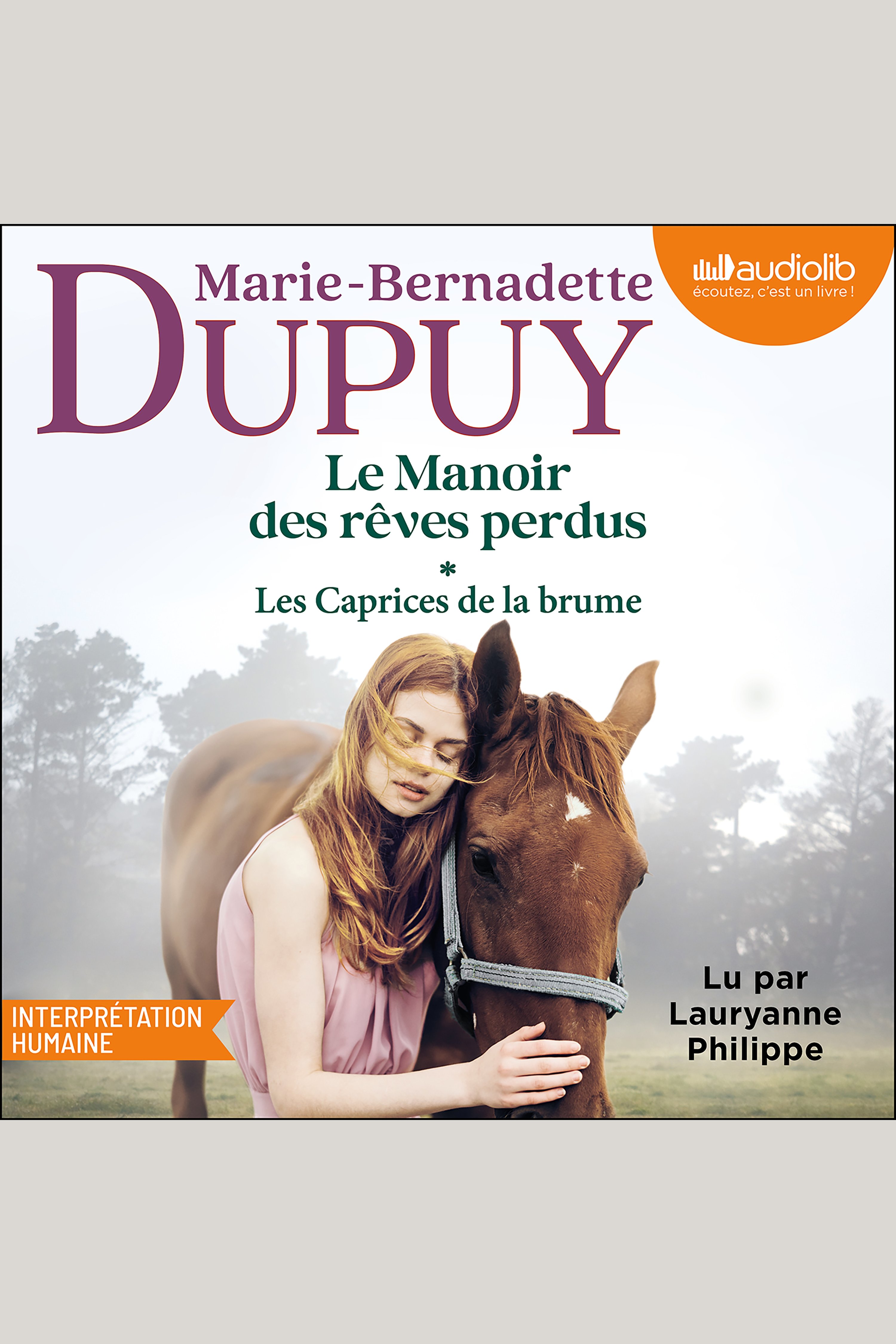 Le Manoir des rêves perdus, tome 1 - Les Caprices de la brume