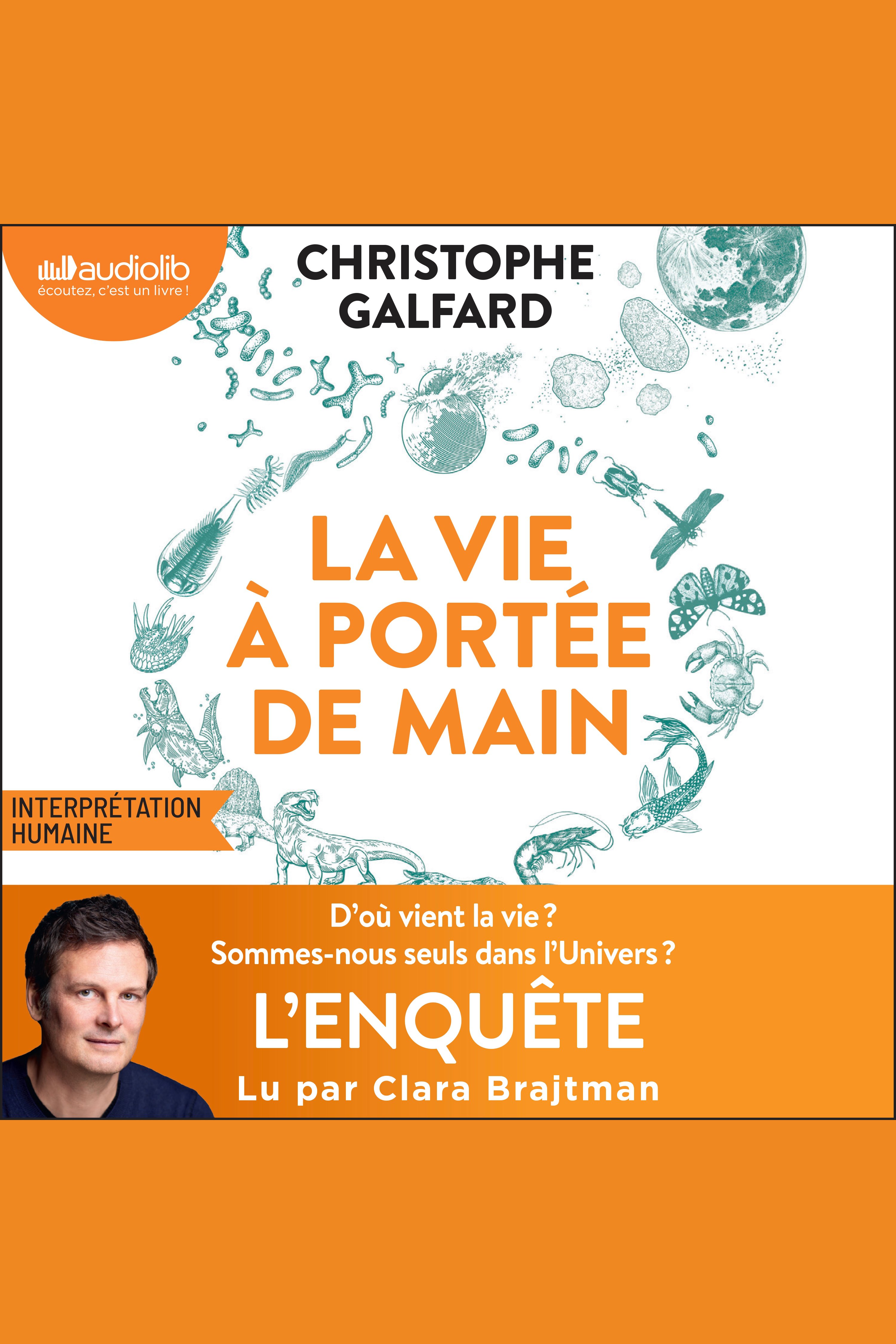 La Vie à portée de main