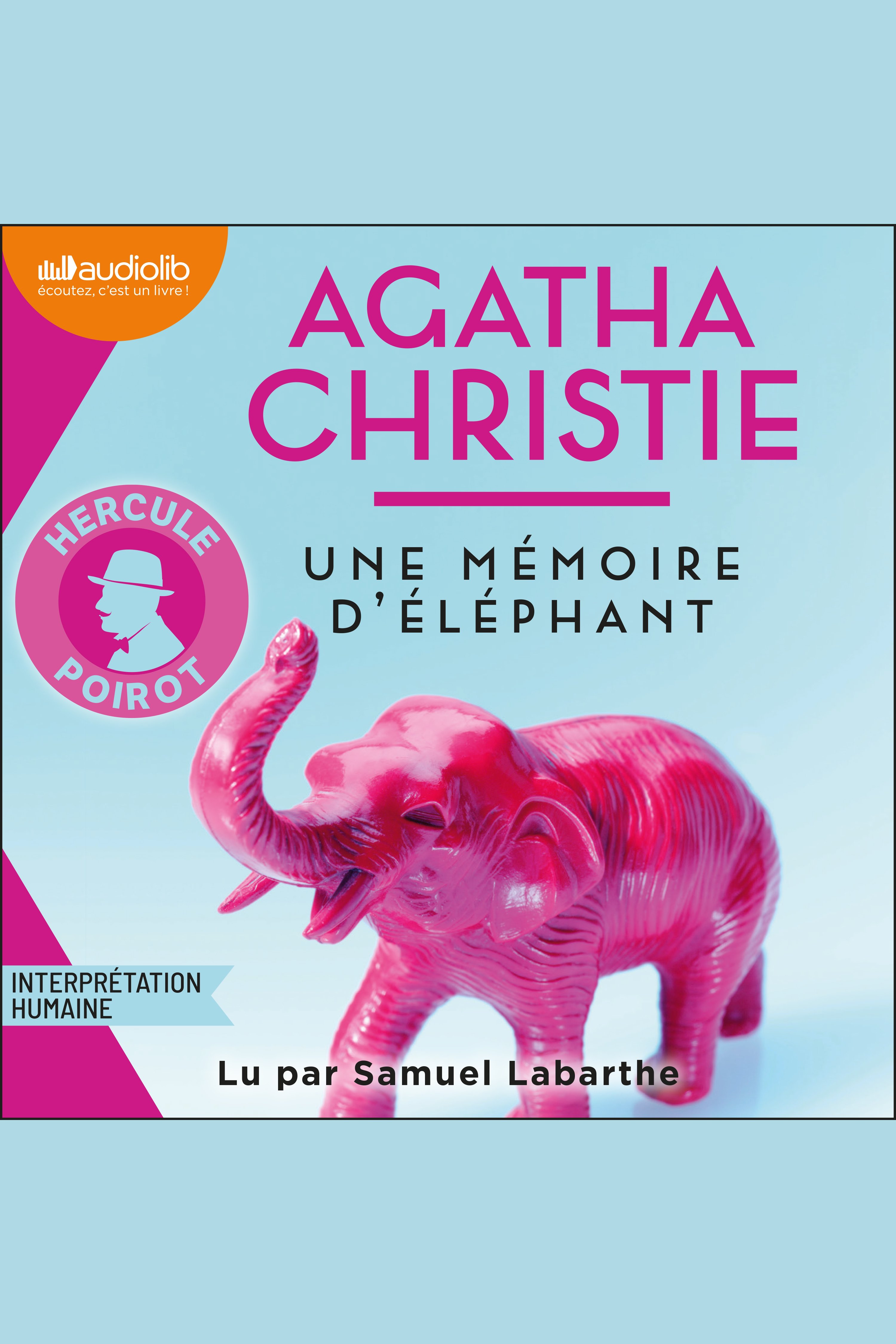Une mémoire d'éléphant