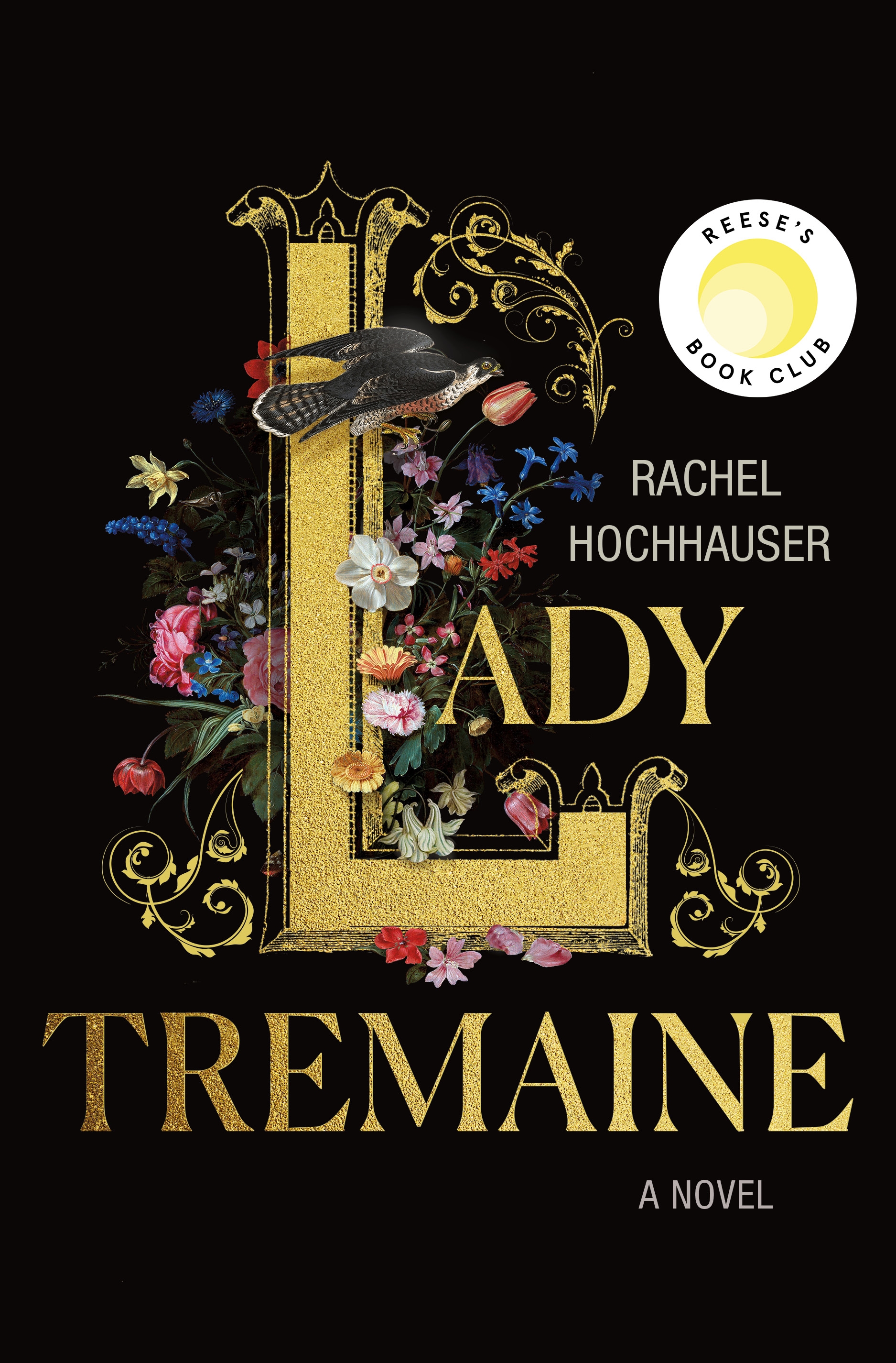 Lady Tremaine Reese’s Book Club Pick (A Novel)