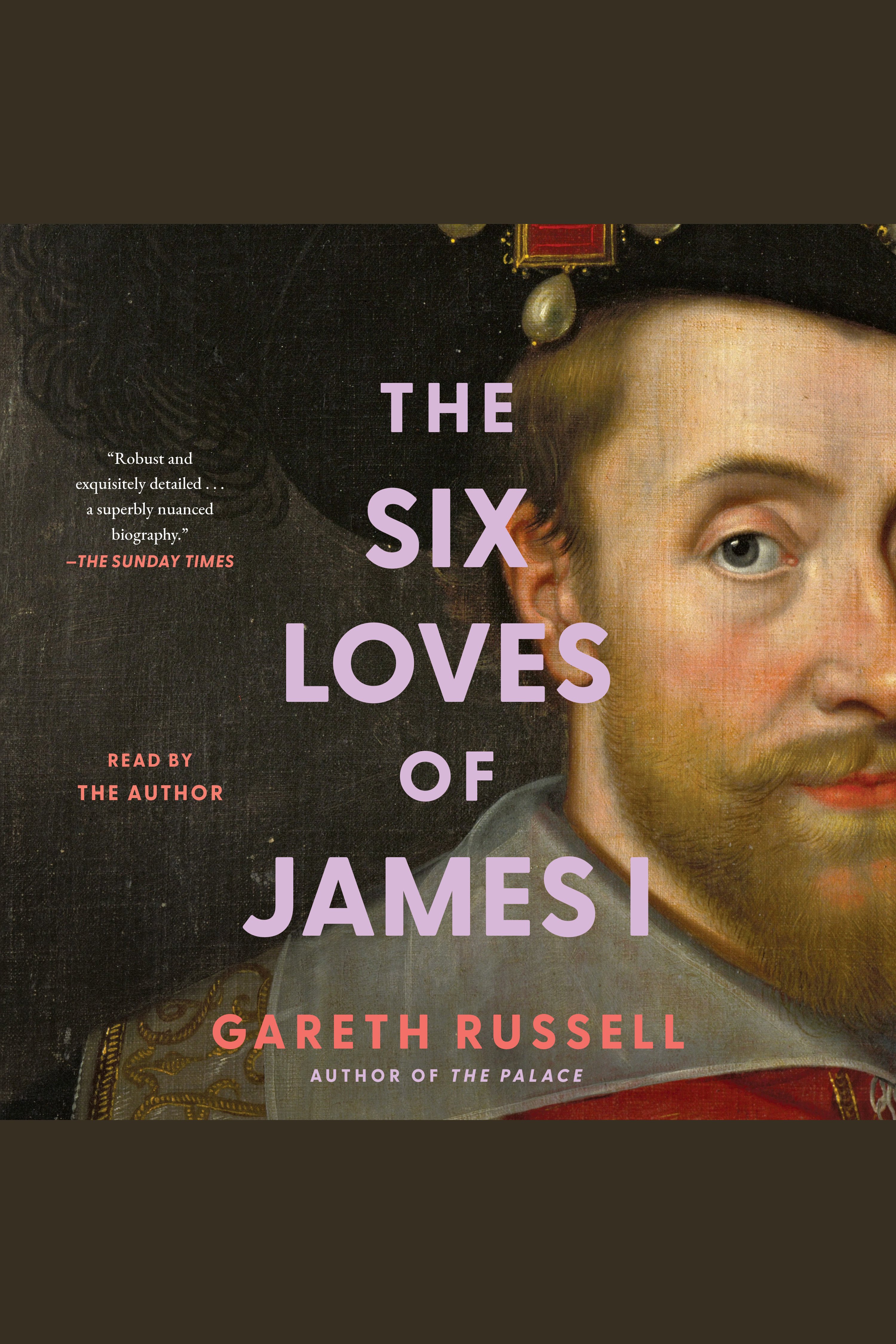 The Six Loves of James I