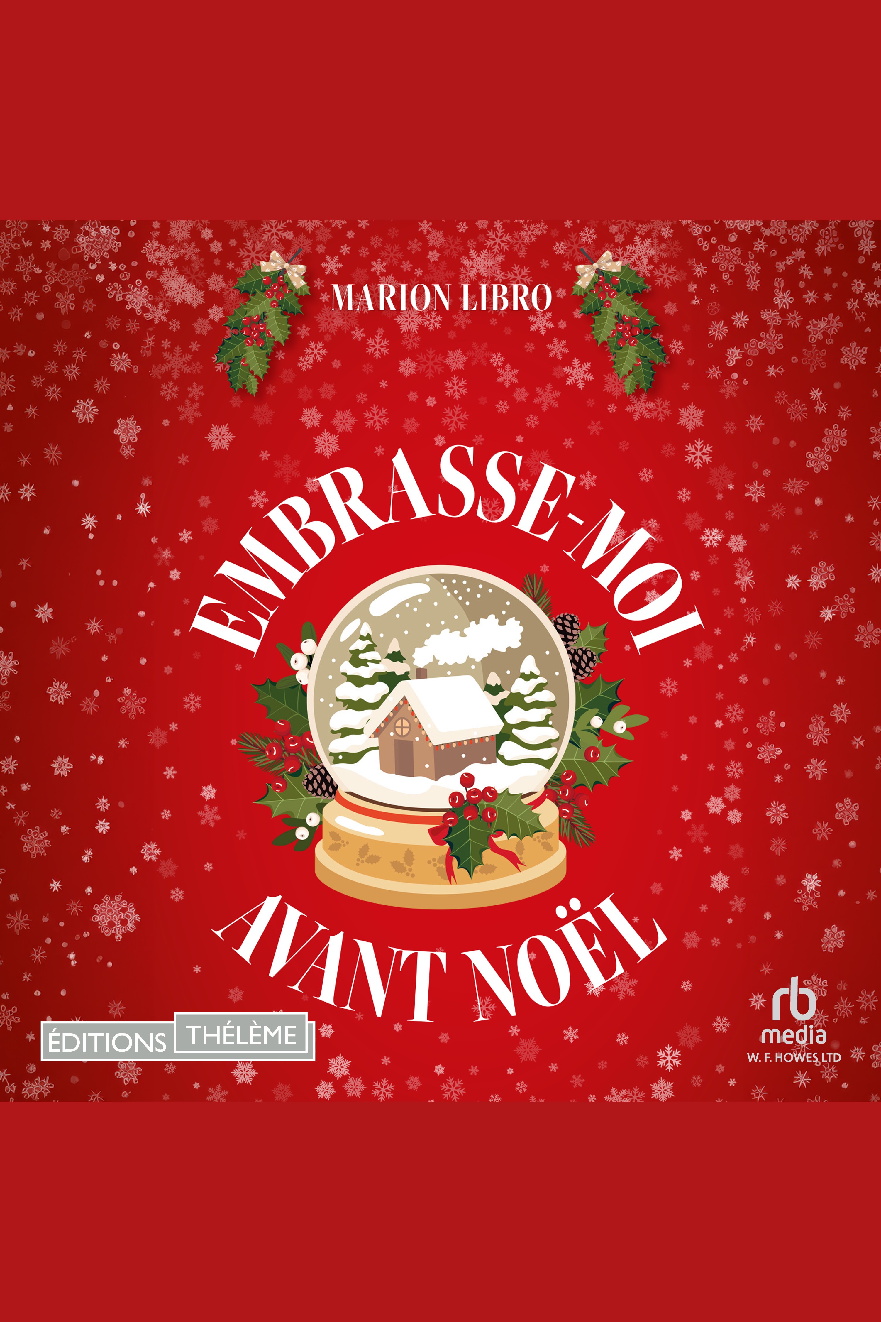 Embrasse-moi avant Noël