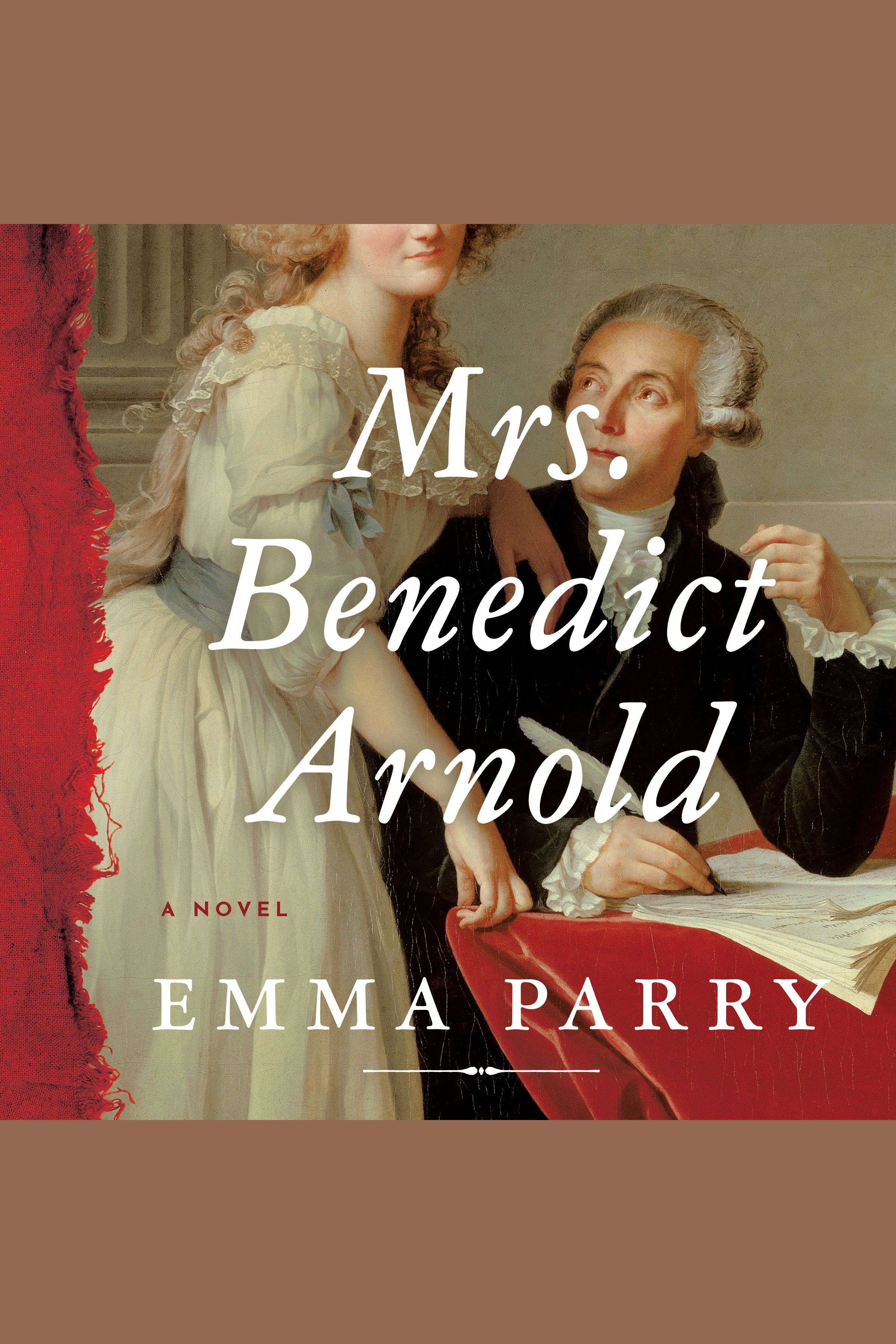 Mrs. Benedict Arnold A Novel