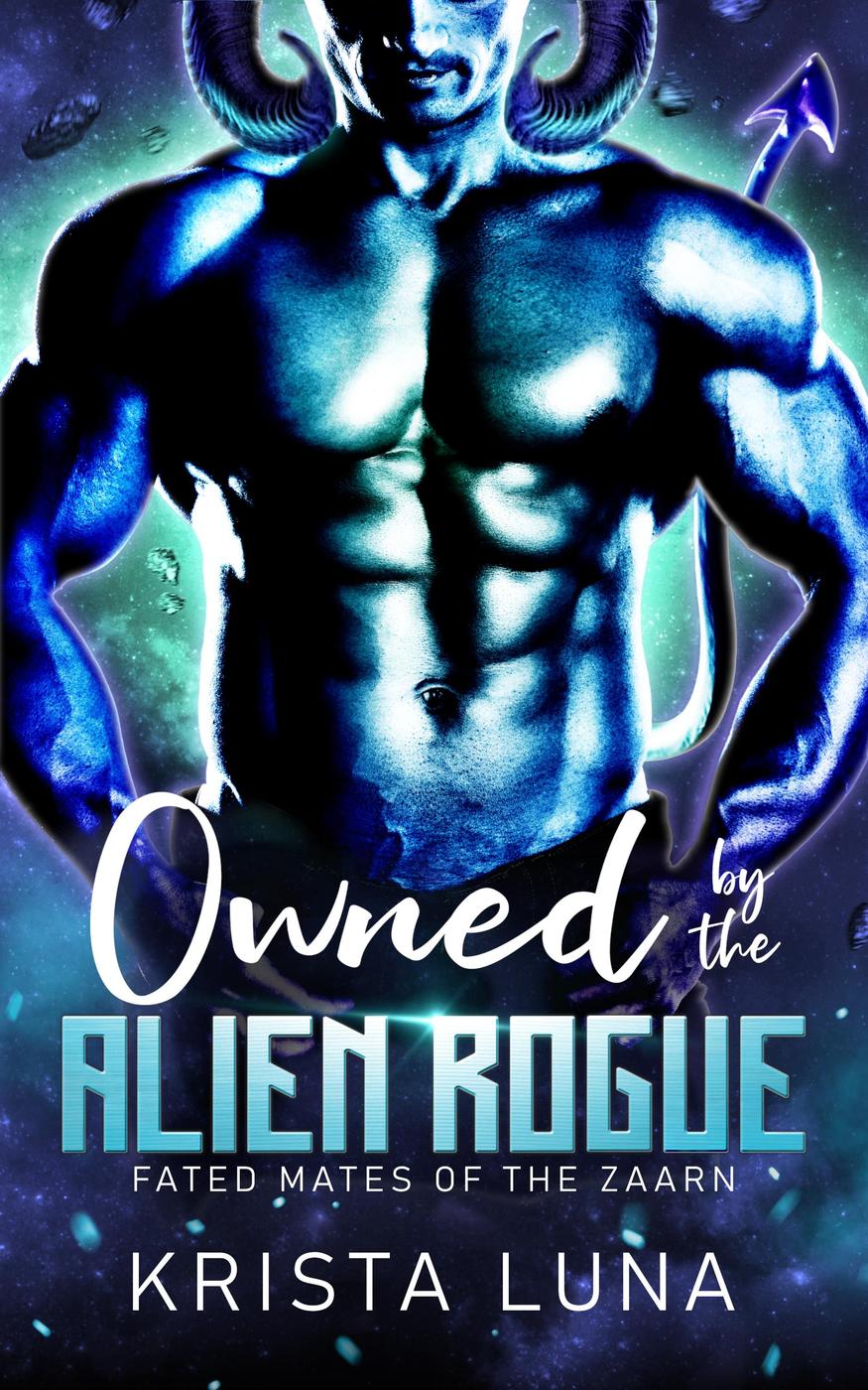 Owned by the Alien Rogue (Fated Mates of the Zaarn, #4.5) cover image