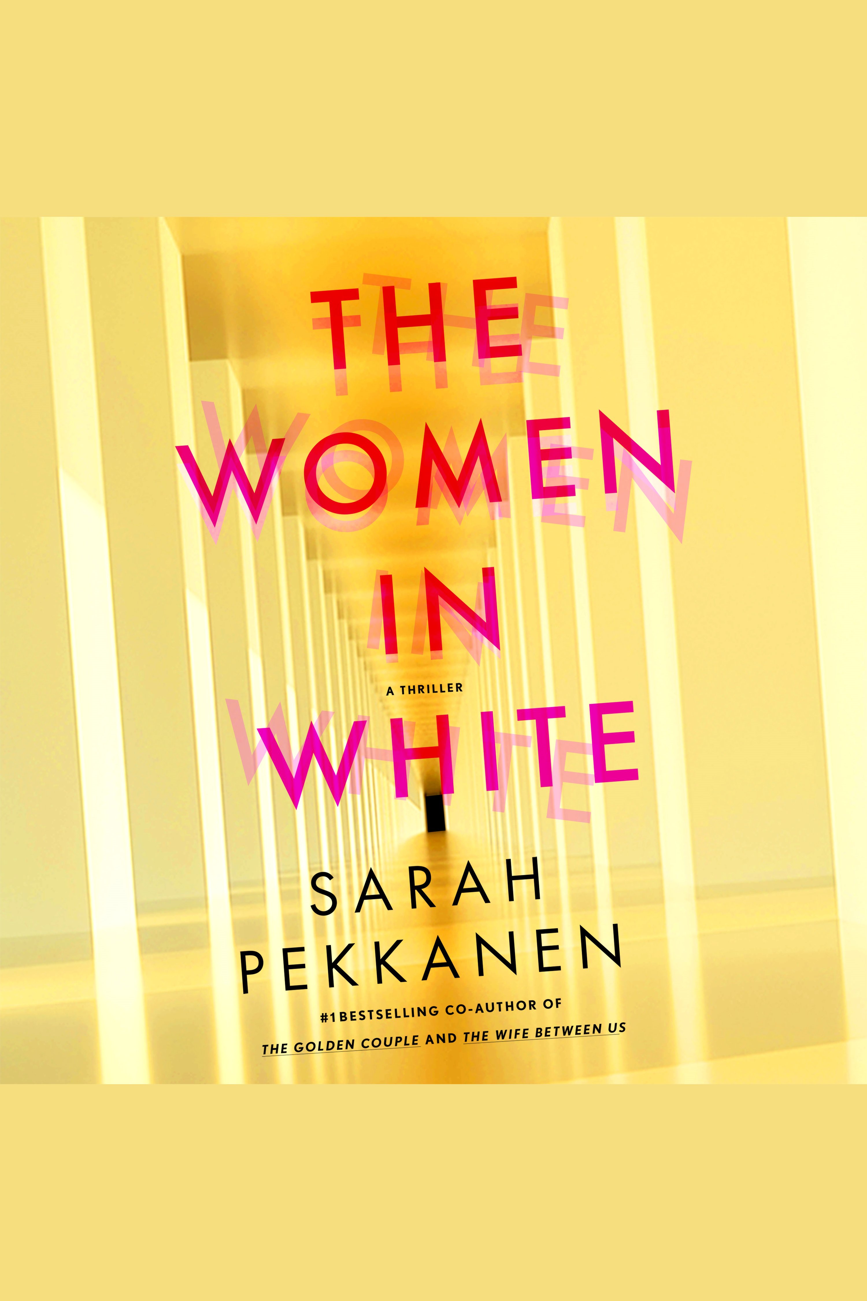 The Women in White A Novel
