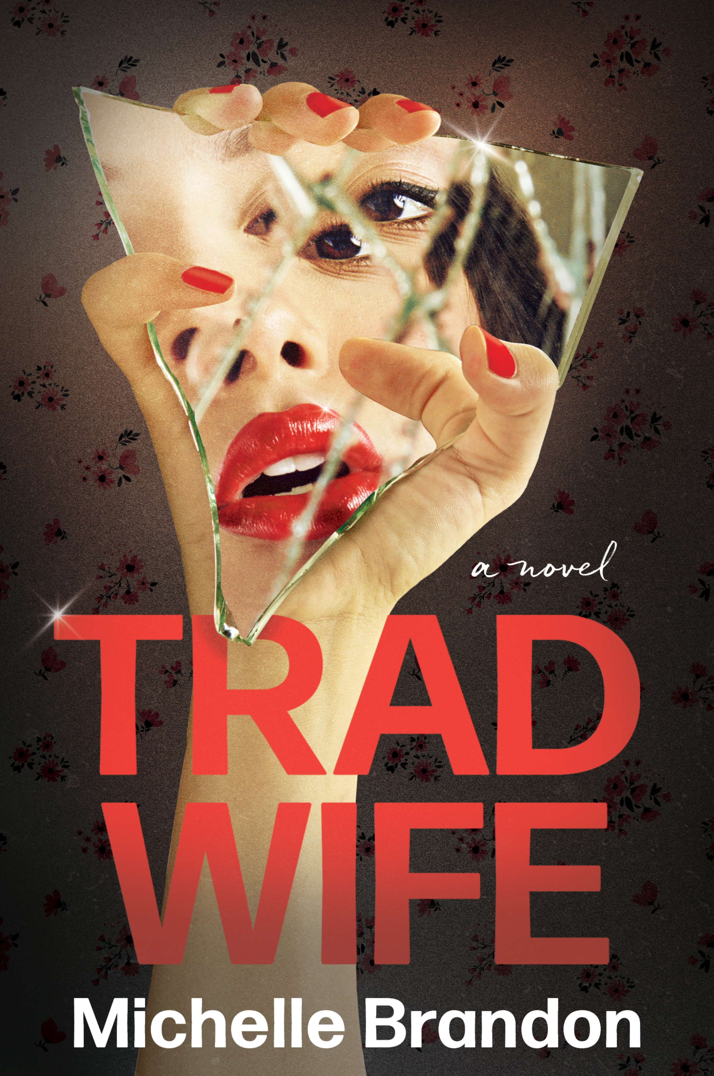 Tradwife A Novel