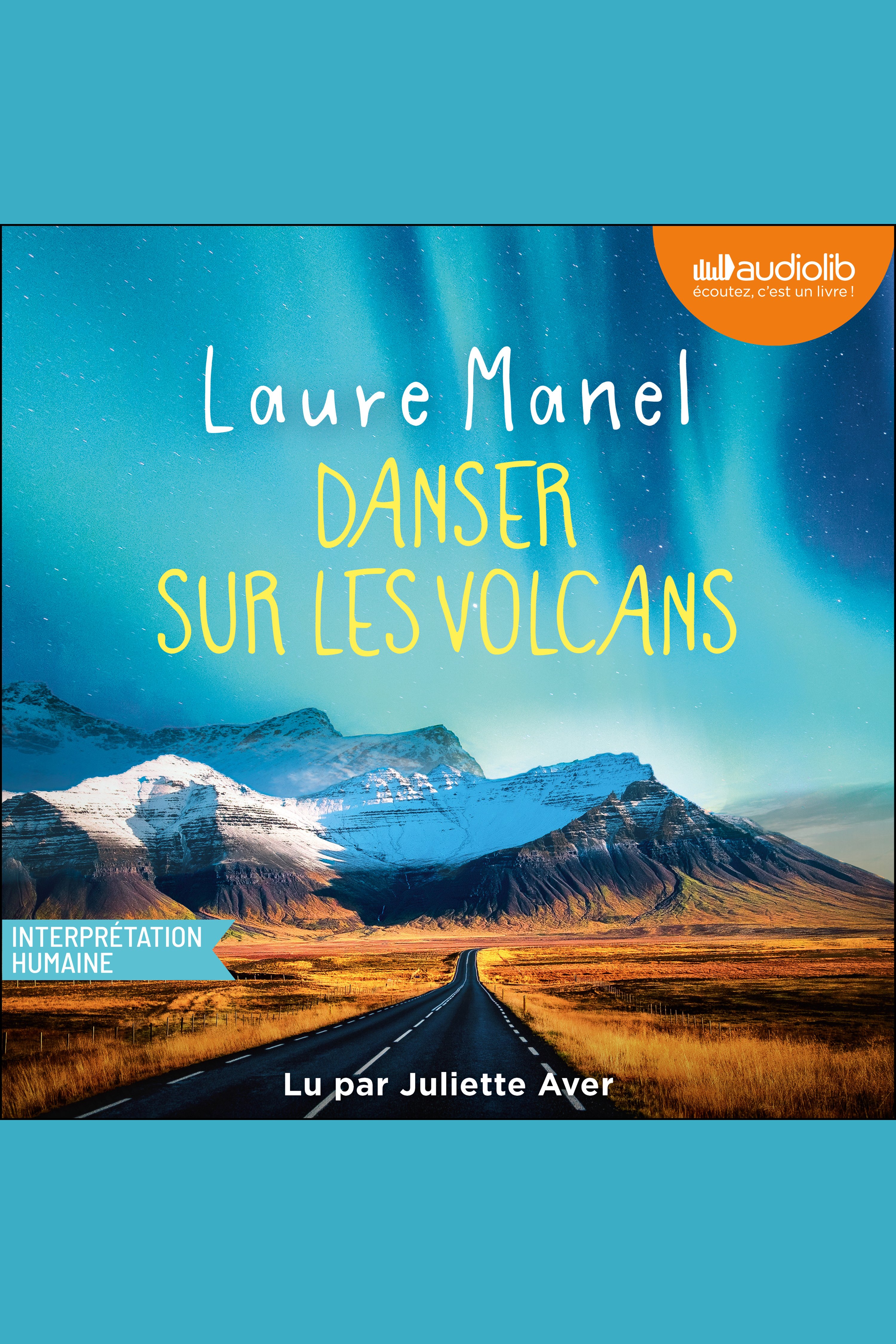 Danser sur les volcans