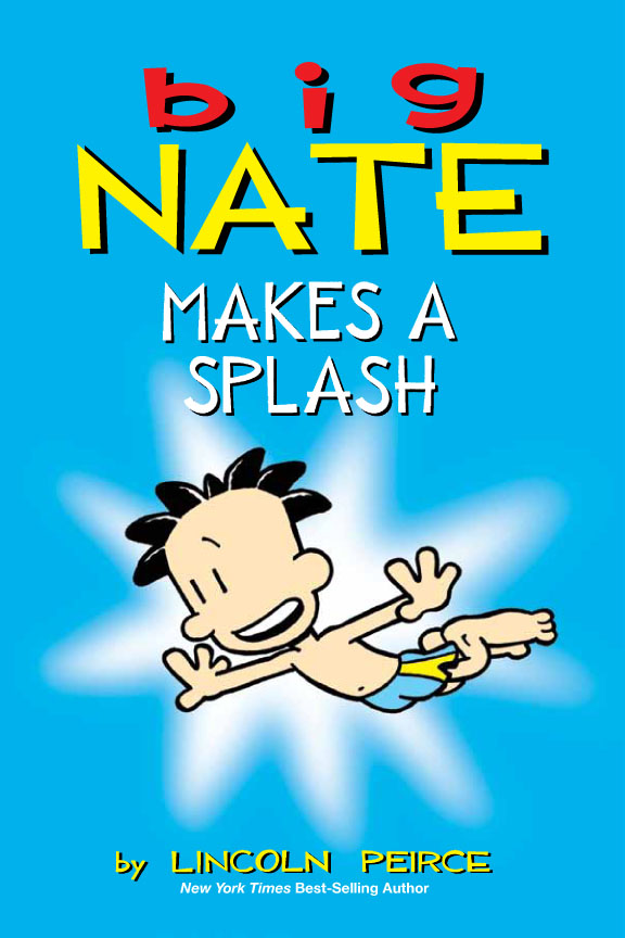 Cover image for Big Nate Makes a Splash [electronic resource] :