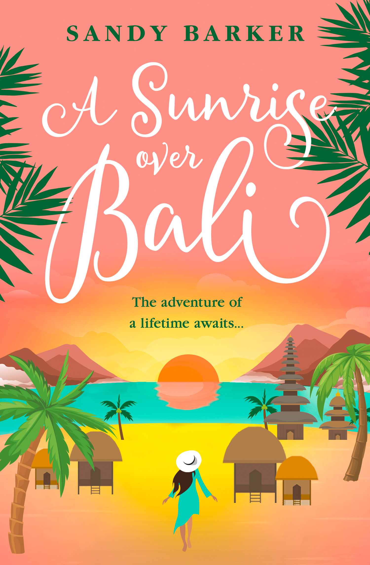 A Sunrise Over Bali (The Holiday Romance, Book 4) cover image