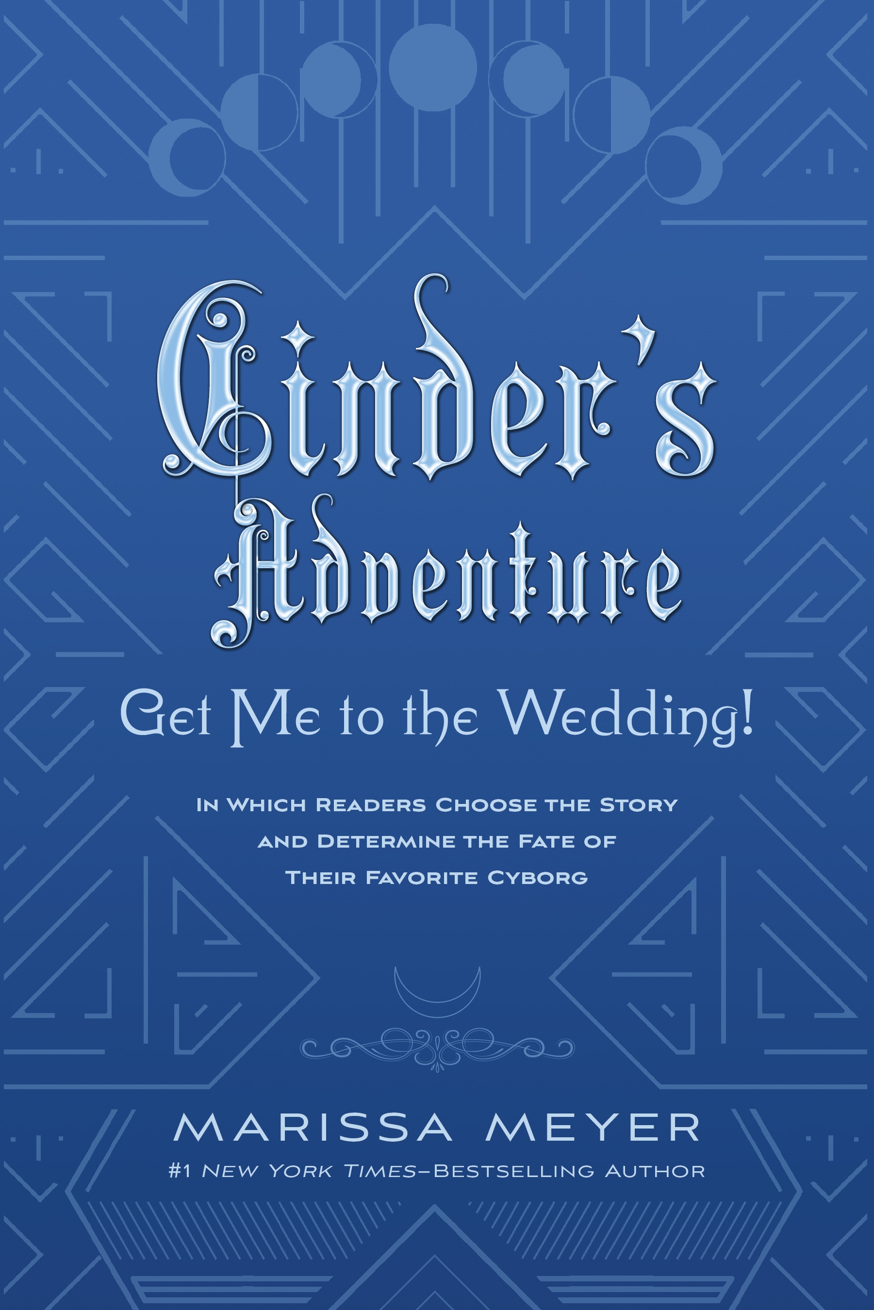 Cinder's Adventure, Get Me to the Wedding! (e-book Original)
