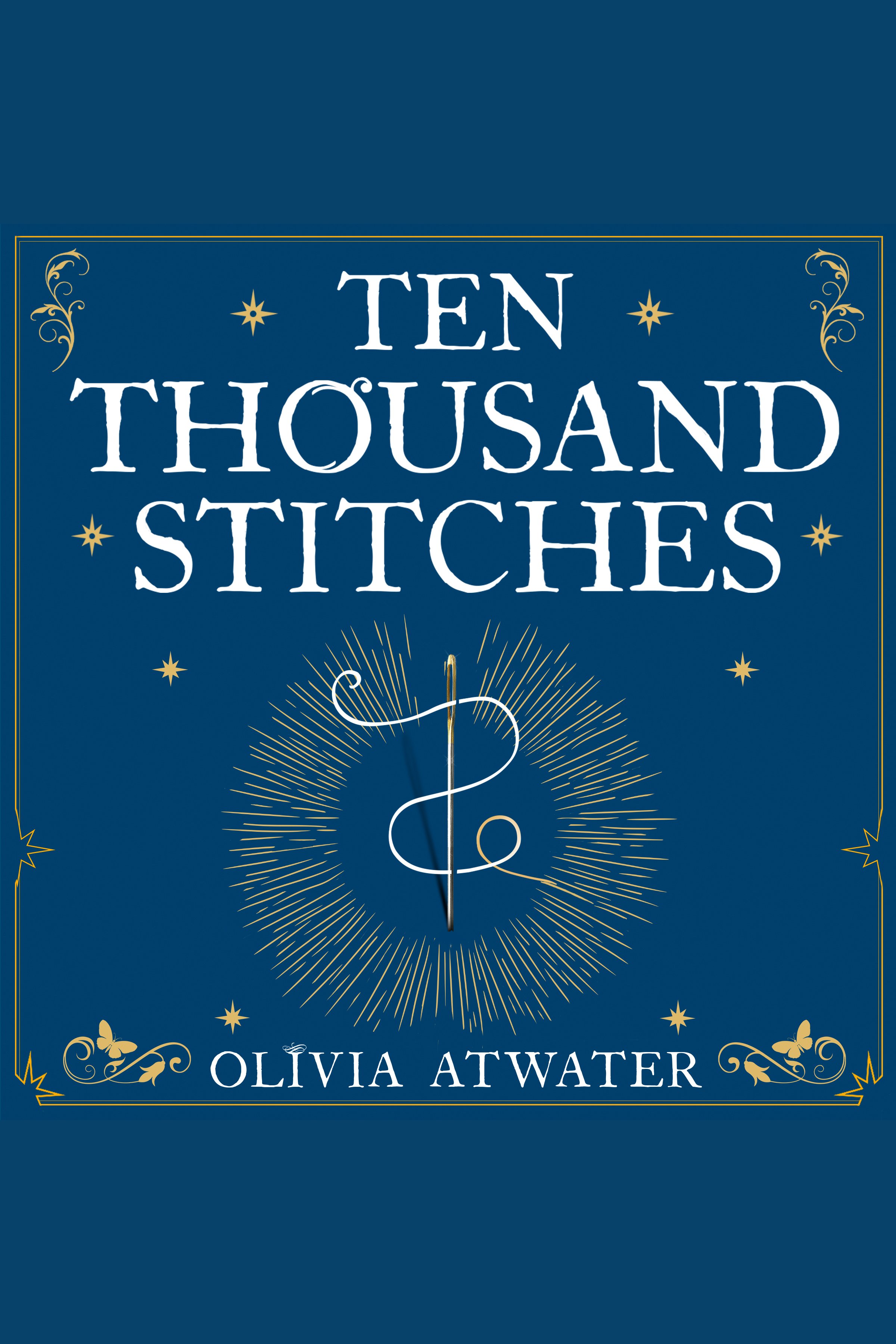 Cover image for Ten Thousand Stitches [electronic resource] :
