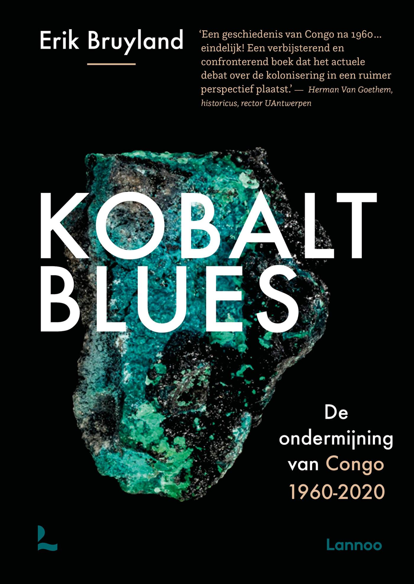 Kobalt blues : de ondermijning van Congo 1960-2020