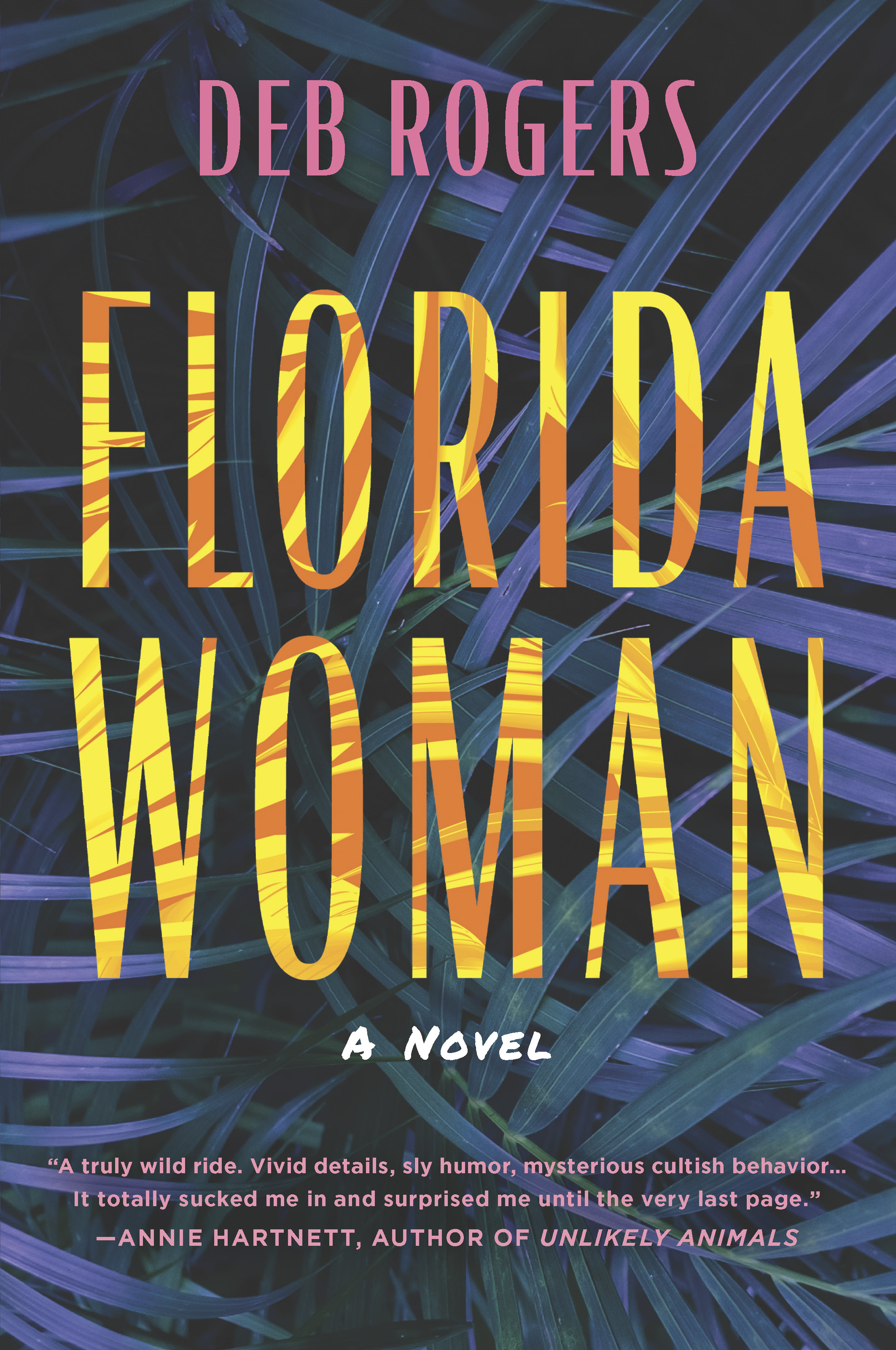 Cover image for Florida Woman [electronic resource] : A Novel