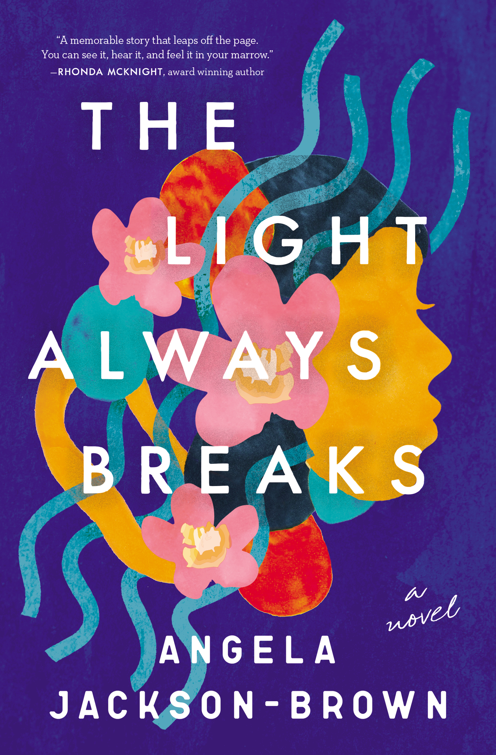 Image de couverture de The Light Always Breaks [electronic resource] :
