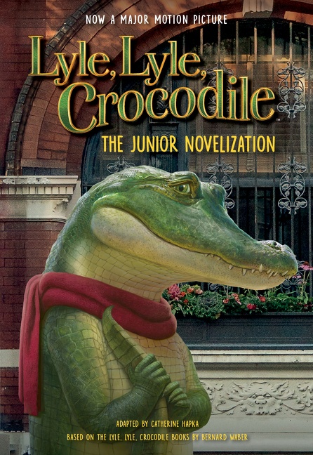 Lyle, Lyle, Crocodile: The Junior Novelization cover image