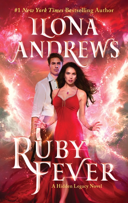 Cover image for Ruby Fever [electronic resource] : A Hidden Legacy Novel: A Fantasy Romance Novel