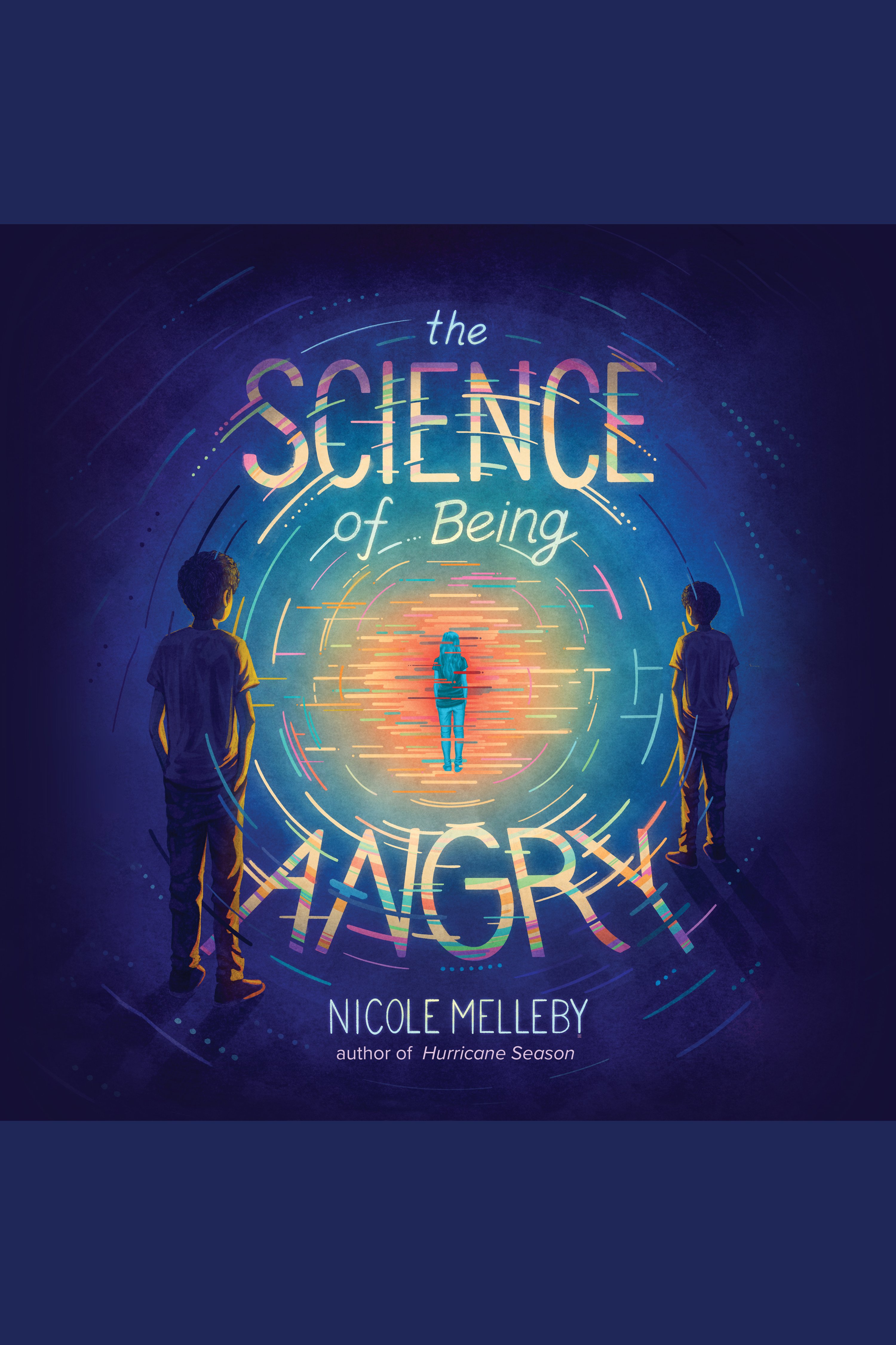 The Science of Being Angry cover image